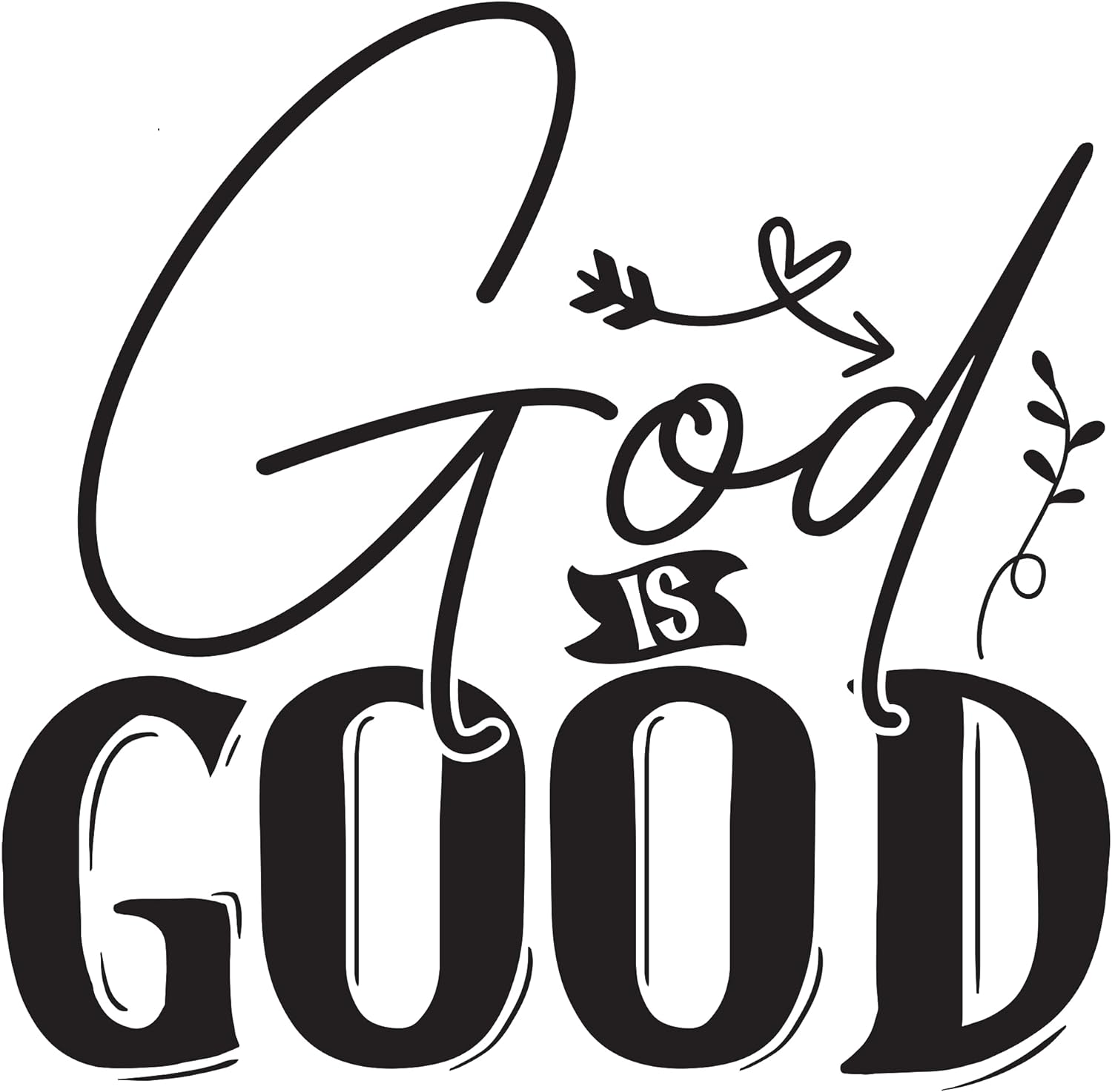 Inspirational Quote "God is Good Great Sticker" Motivational Sticker Vinyl Decal Motivation Stickers- 5" Vinyl Sticker Waterproof