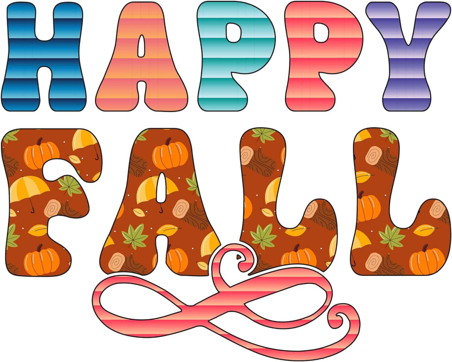 Inspirational Quote Happy Fall Pretty Gift Motivational Sticker Vinyl Decal Motivation Stickers- 5" Vinyl Sticker Waterproof