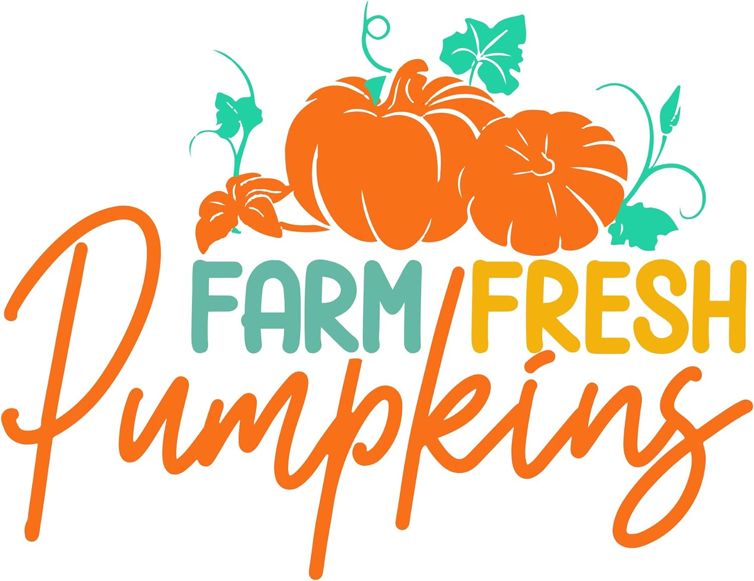 Inspirational Quote Farm Fresh Pumpking Motivational Sticker Vinyl Decal Motivation Stickers- 5" Vinyl Sticker Waterproof
