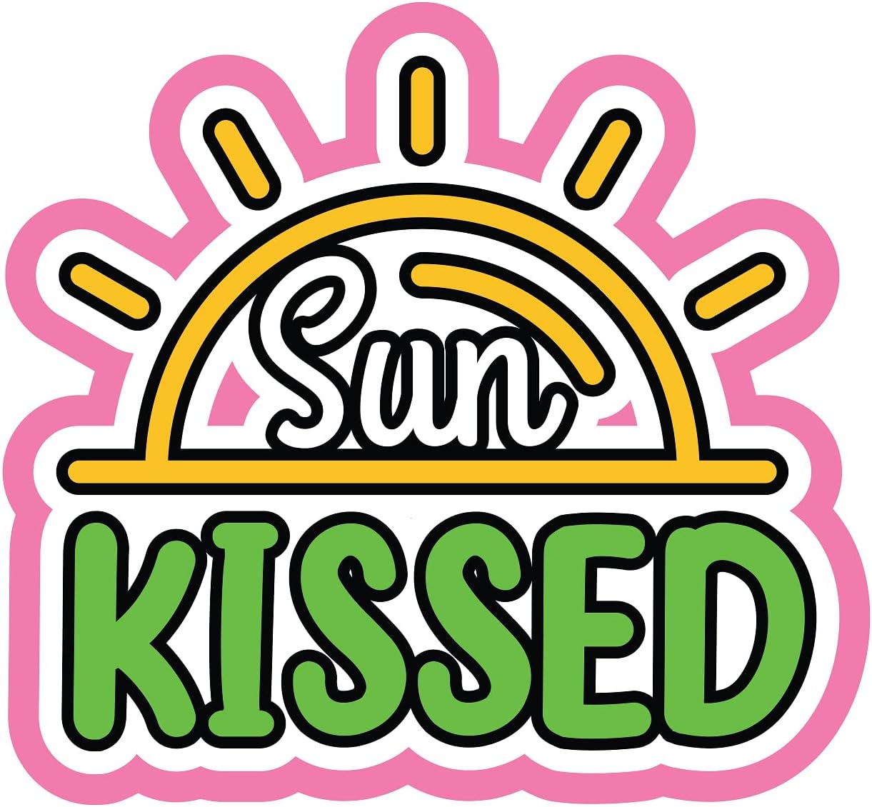 Inspirational Quote "Sun Kissed" Motivational Sticker Vinyl Decal Motivation Stickers- 5" Vinyl Sticker Waterproof