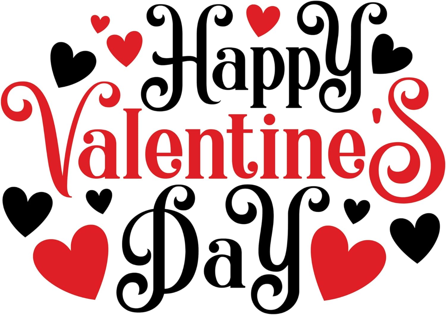 Inspirational Quote Happpy Valentines Day My Love Motivational Sticker Vinyl Decal Motivation Stickers- 5" Vinyl Sticker Waterproof