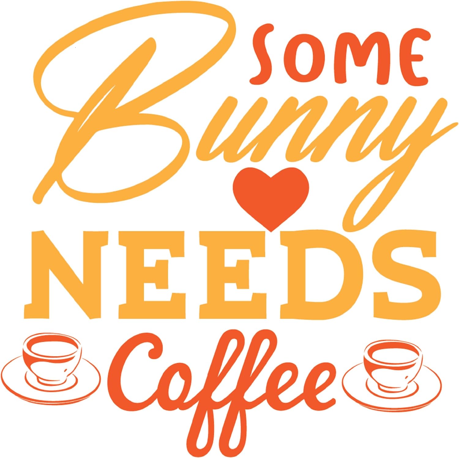 Inspirational Quote "Some Bunny Needs Coffee" Motivational Sticker Vinyl Decal Motivation Stickers- 5" Vinyl Sticker Waterproof