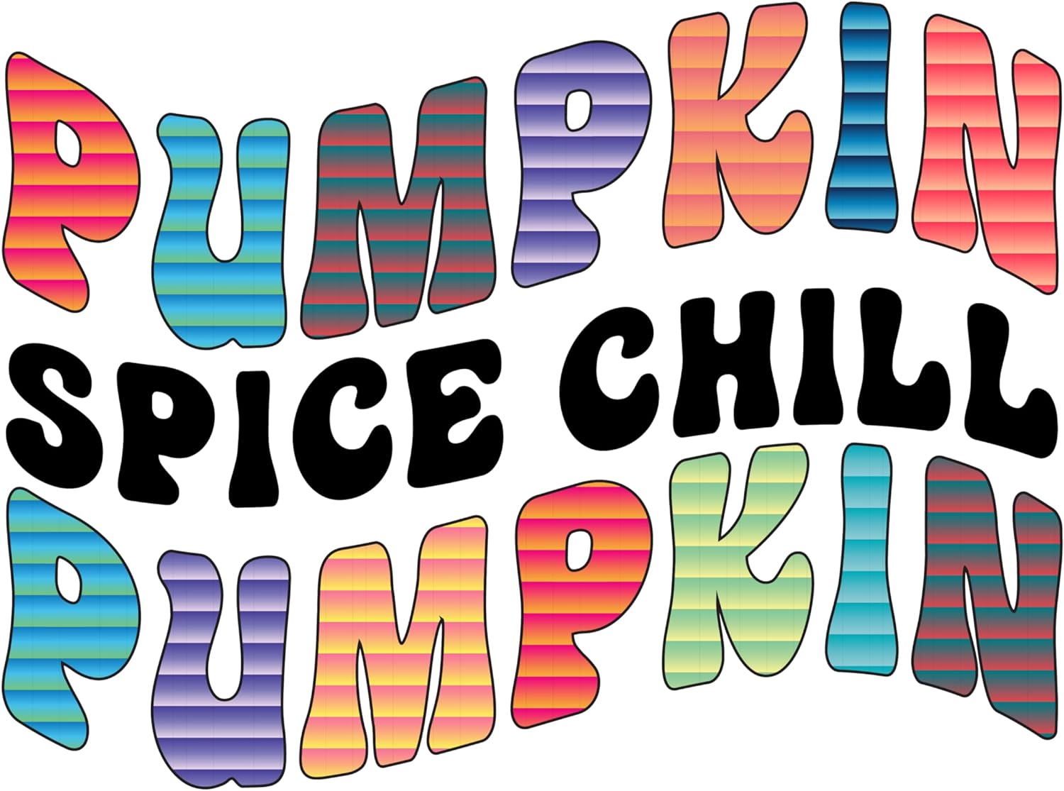 Inspirational Quote Pumpkin Spice Chill Pumpkin Motivational Sticker Vinyl Decal Motivation Stickers- 5" Vinyl Sticker Waterproof