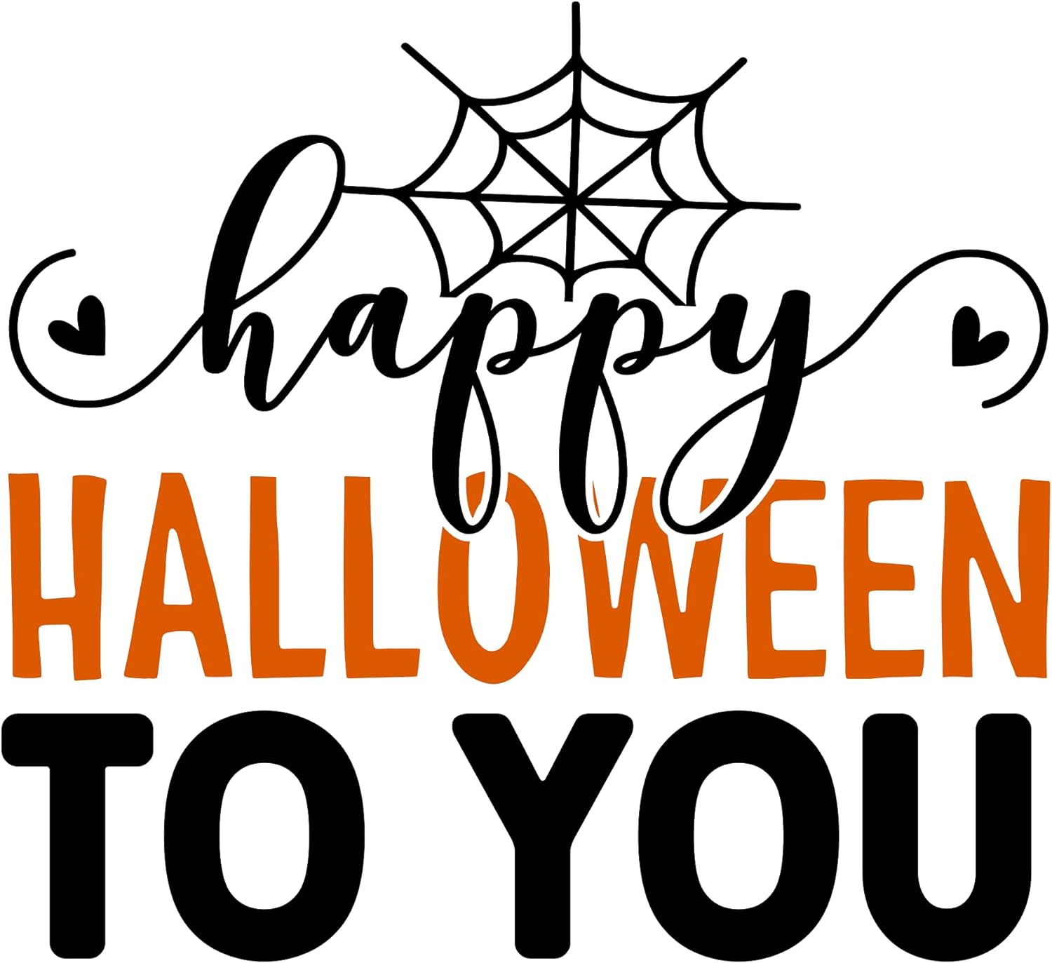 Inspirational Quote Happy Halloween to You Motivational Sticker Vinyl Decal Motivation Stickers- 5" Vinyl Sticker Waterproof