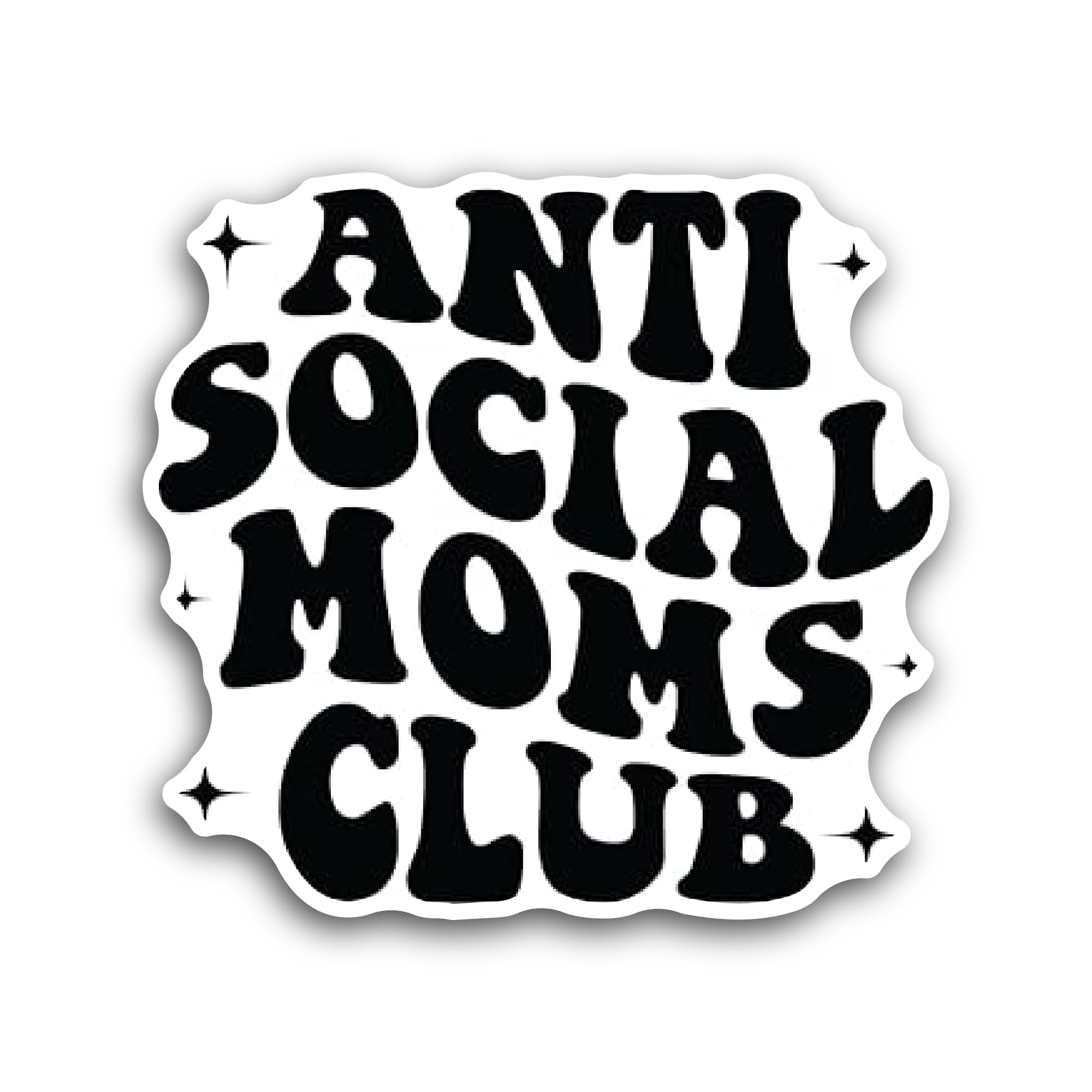 2 (Pieces) 3" and 5" Anti Social Moms Club Text Sticker, Waterproof Vinyl Decals for Many Purpose Li