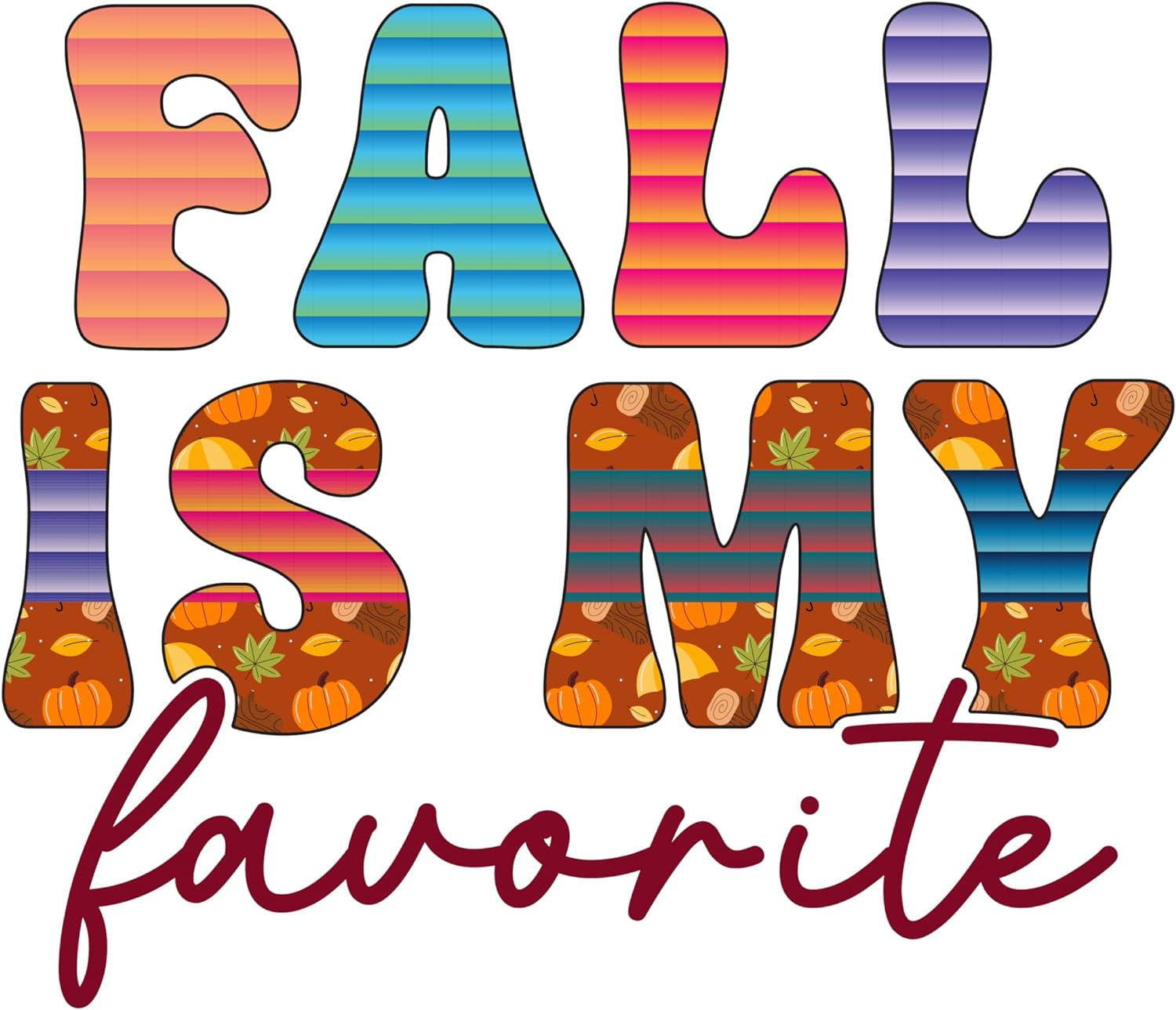 Inspirational Quote Fall Is My Favorite Amazing Gift Motivational Sticker Vinyl Decal Motivation Stickers- 5" Vinyl Sticker Waterproof