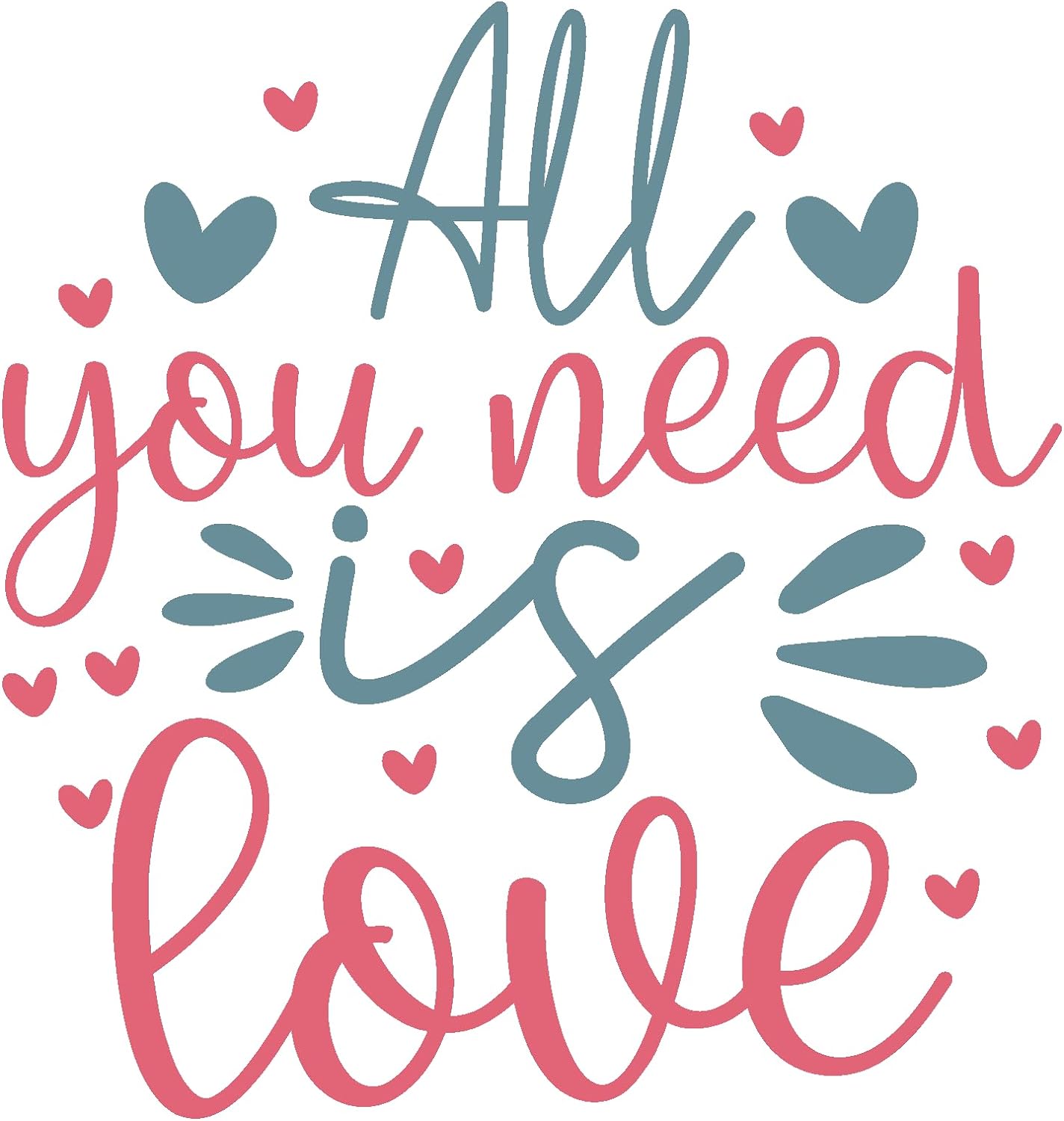 Inspirational Quote All You Need is Love Motivational Sticker Vinyl Decal Motivation Stickers- 5" Vinyl Sticker Waterproof