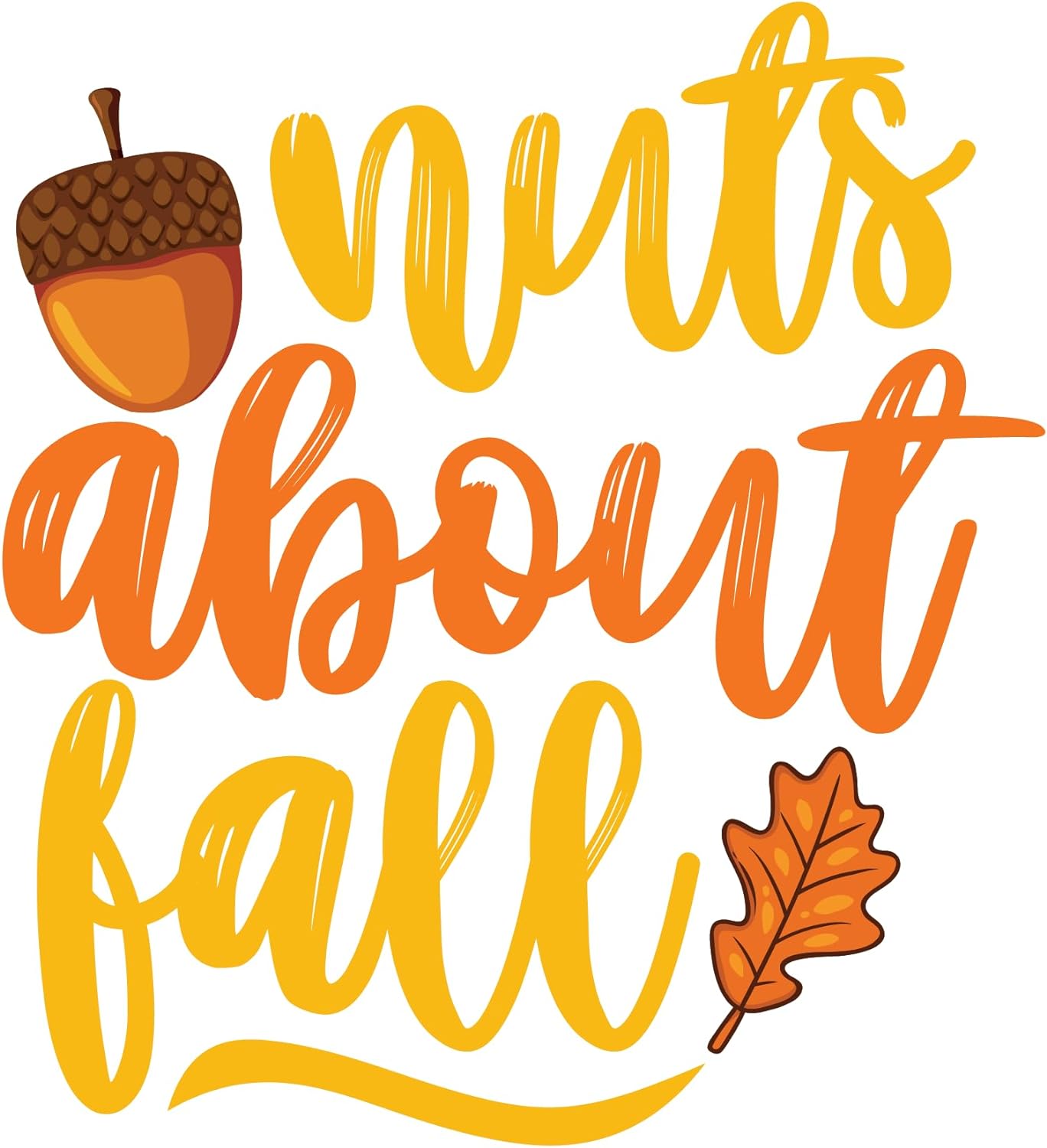 Inspirational Quote Nuts About Fall, Motivational Sticker Vinyl Decal Motivation Stickers- 5" Vinyl Sticker Waterproof