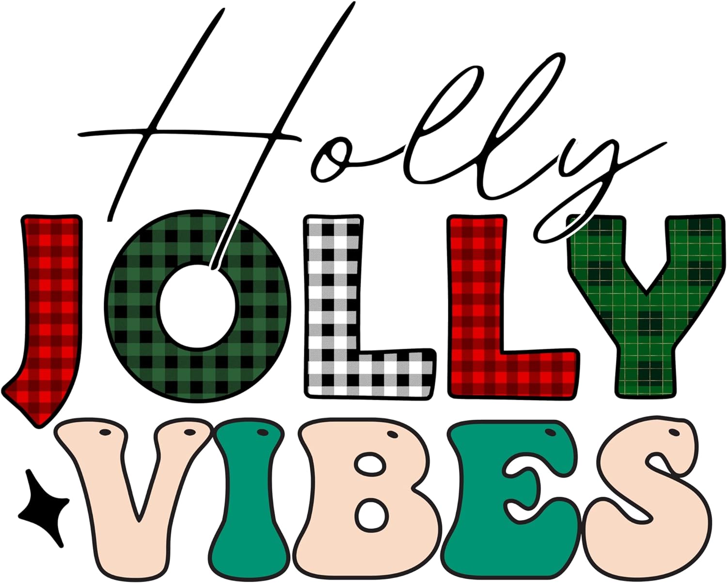 Inspirational Quote Holly Jolly Vibes Great Gift Motivational Sticker Vinyl Decal Motivation Stickers- 5" Vinyl Sticker Waterproof