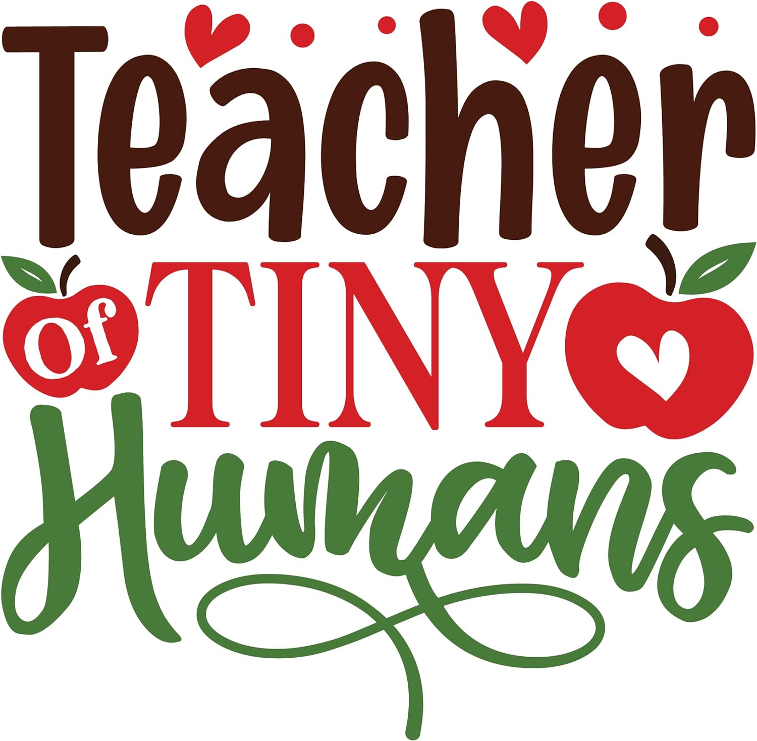 Inspirational Quote "Teacher of Tiny Humans" Motivational Sticker Vinyl Decal Motivation Stickers- 5" Vinyl Sticker Waterproof