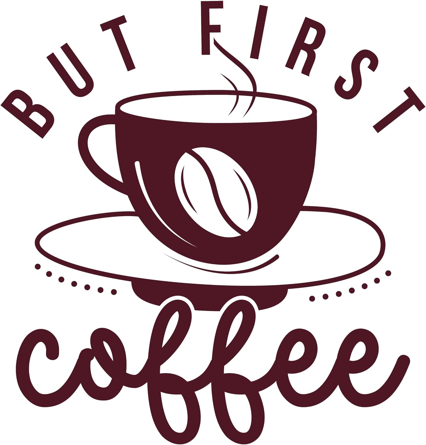 Inspirational Quote "But First Coffee Pretty Gift" Motivational Sticker Vinyl Decal Motivation Stickers- 5" Vinyl Sticker Waterproof