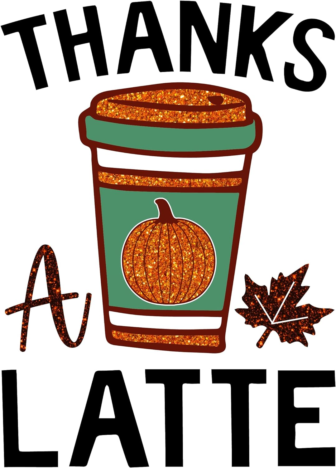 Inspirational Quote Thanks A Latte Motivational Sticker Vinyl Decal Motivation Stickers- 5" Vinyl Sticker Waterproof