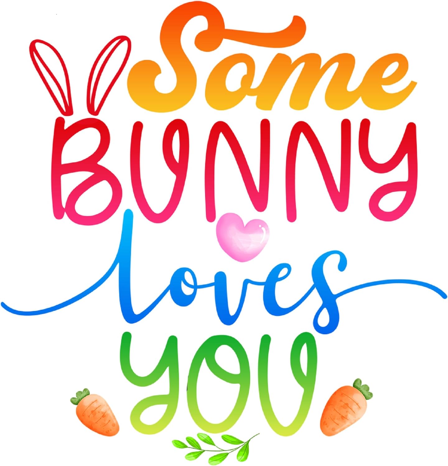 Inspirational Quote "Some Bunny Loves You" Motivational Sticker Vinyl Decal Motivation Stickers- 5" Vinyl Sticker Waterproof