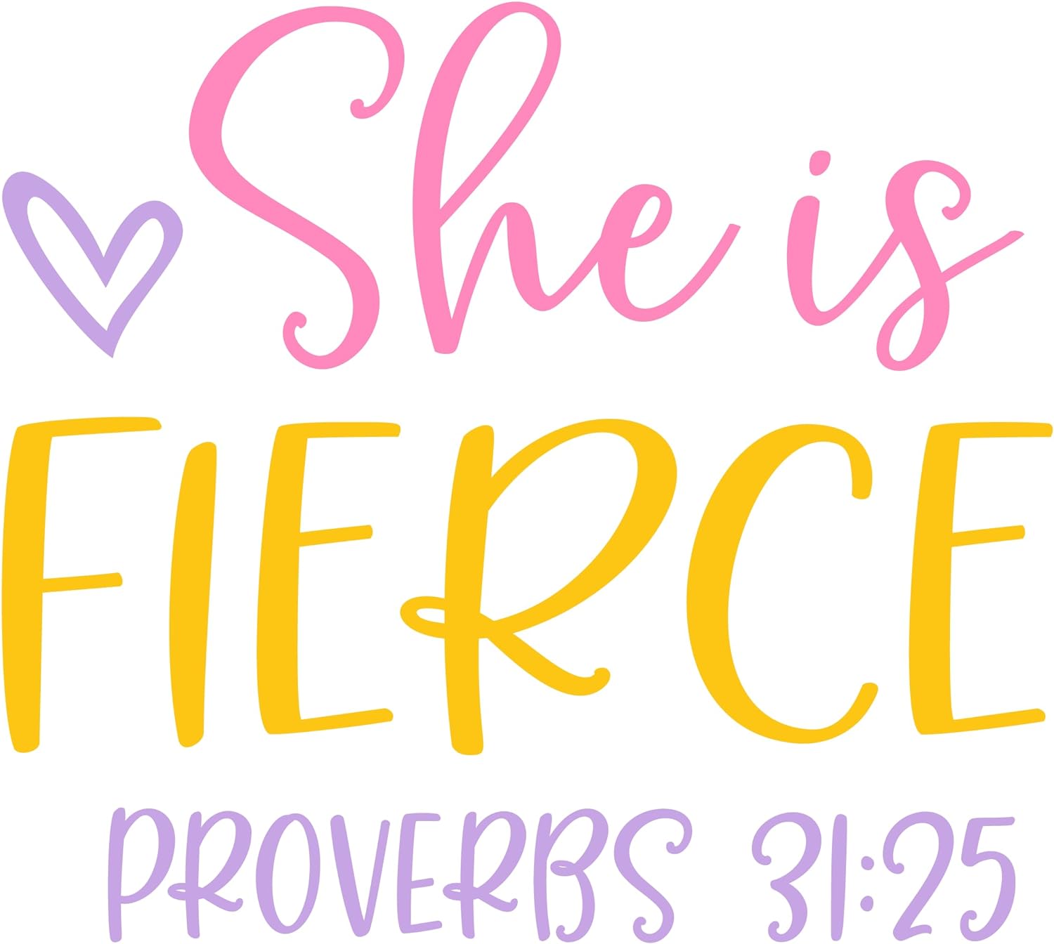 Inspirational Quote "She is Fierce ProVerbs 31:25" Motivational Sticker Vinyl Decal Motivation Stickers- 5" Vinyl Sticker Waterproof