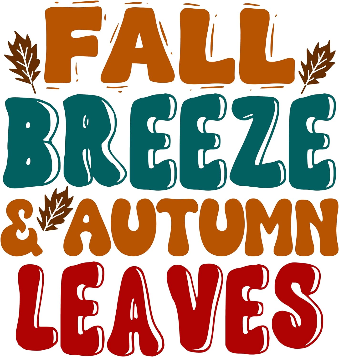 Inspirational Quote Fall Breeze & Autumn Leaves Pretty Gift Motivational Sticker Vinyl Decal Motivation Stickers- 5" Vinyl Sticker Waterproof