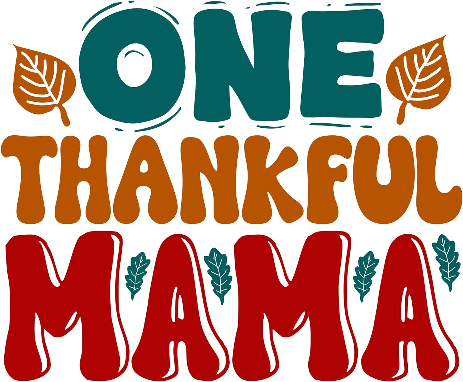 Inspirational Quote One Thankful Mama Pretty Gift Motivational Sticker Vinyl Decal Motivation Stickers- 5" Vinyl Sticker Waterproof