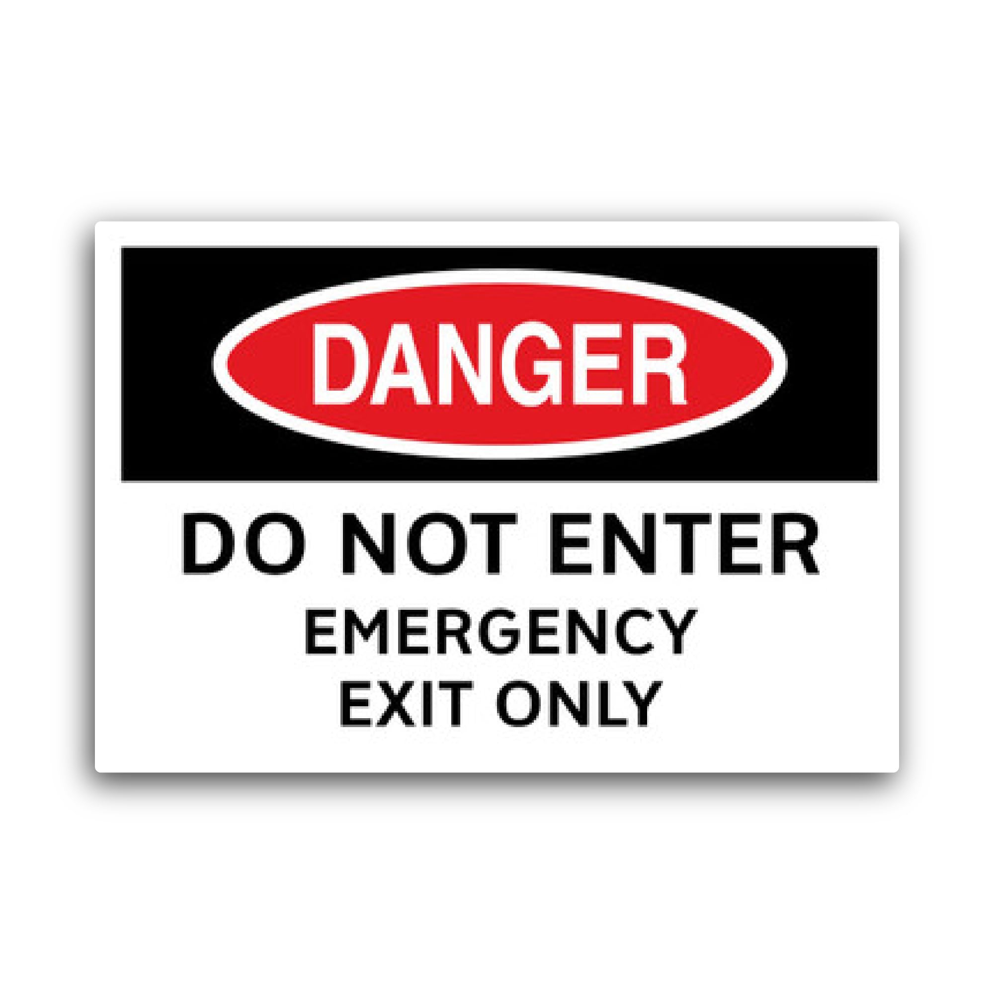 2 (Pieces) 3" and 5" Danger - Do Not Enter, Emergency Exit Only Sticker, Waterproof Vinyl Decals for