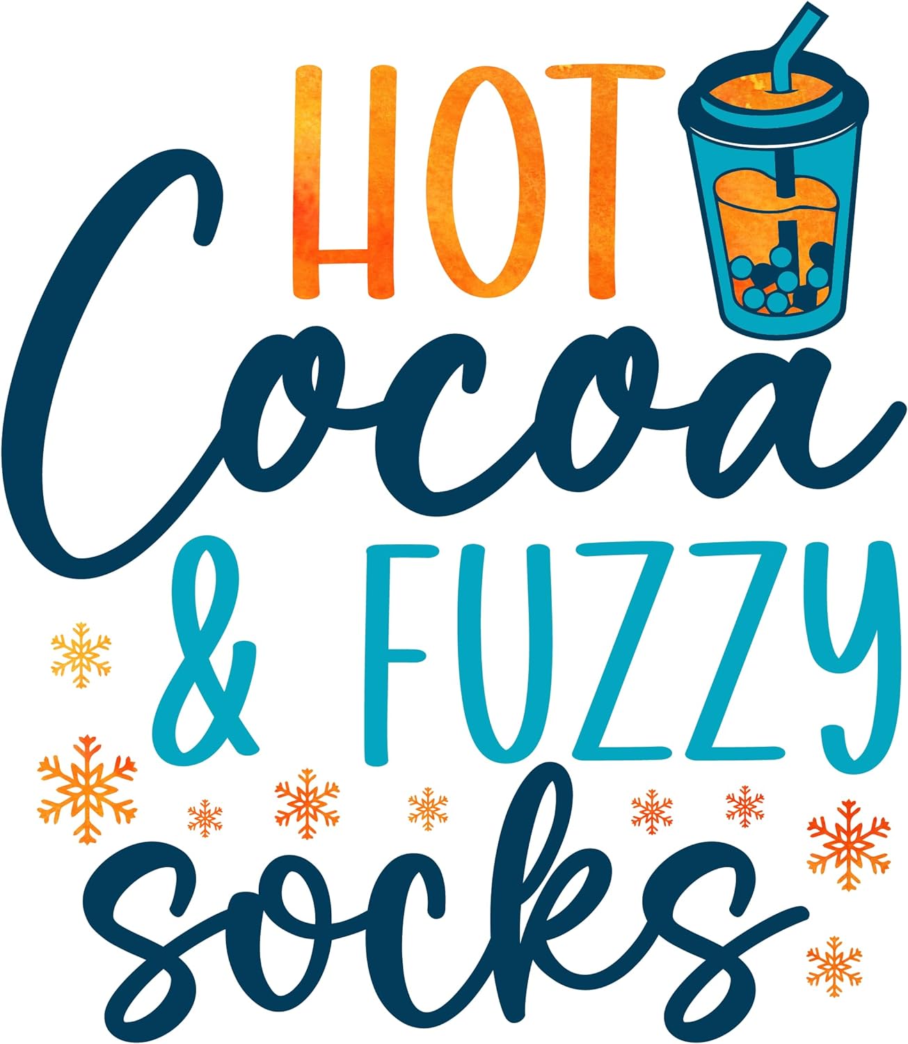 Inspirational Quote Hot Cocoa & Fuzzy Socks Motivational Sticker Vinyl Decal Motivation Stickers- 5" Vinyl Sticker Waterproof