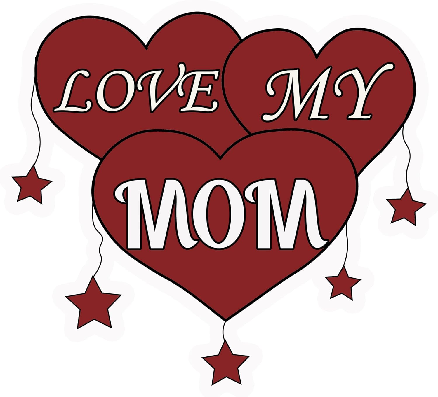 Inspirational Quote "I Love You Mom Heart Sticker" Motivational Sticker Vinyl Decal Motivation Stickers- 5" Vinyl Sticker Waterproof