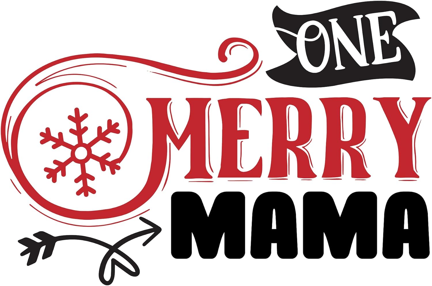 Inspirational Quote One Merry Mama, Motivational Sticker Vinyl Decal Motivation Stickers- 5" Vinyl Sticker Waterproof