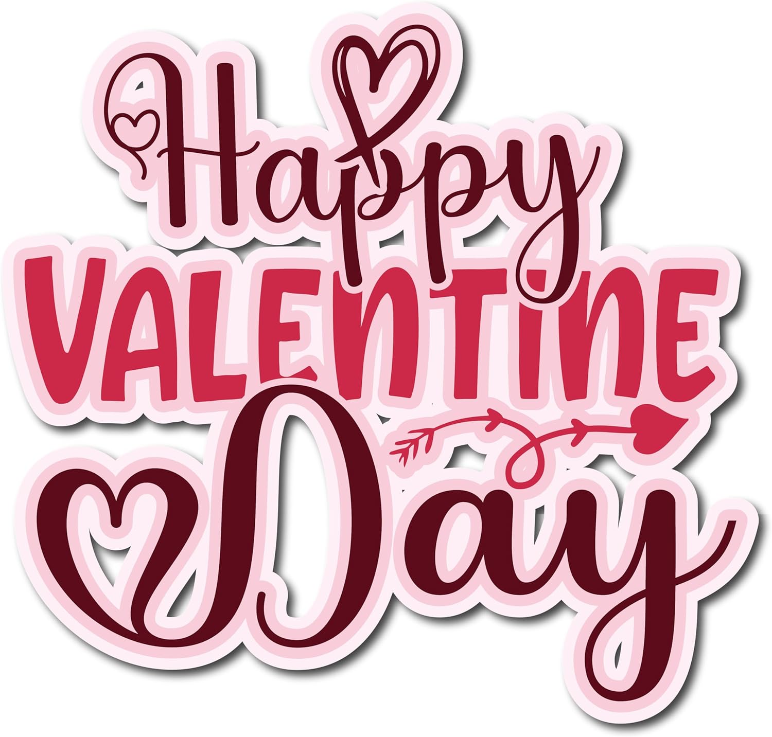 Inspirational Quote Happy Valentine Day Heart Style Motivational Sticker Vinyl Decal Motivation Stickers- 5" Vinyl Sticker Waterproof
