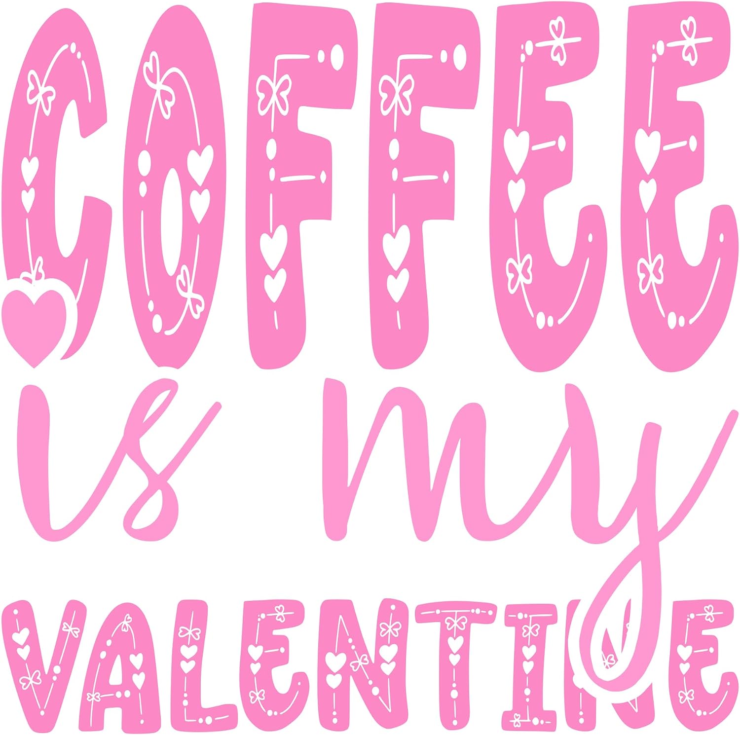 Inspirational Quote Coffee is My Valentine Motivational Sticker Vinyl Decal Motivation Stickers- 5" Vinyl Sticker Waterproof