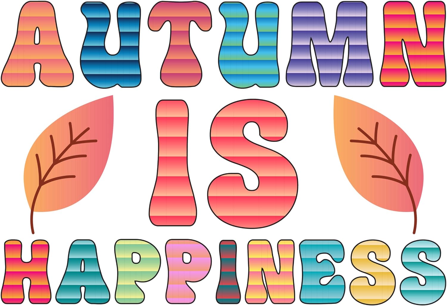 Inspirational Quote Autumn is Happiness Motivational Sticker Vinyl Decal Motivation Stickers- 5" Vinyl Sticker Waterproof