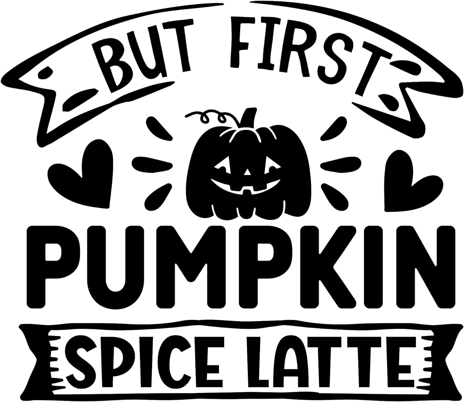 Inspirational Quote But First Pumpkin Spice Latte, Motivational Sticker Vinyl Decal Motivation Stickers- 5" Vinyl Sticker Waterproof