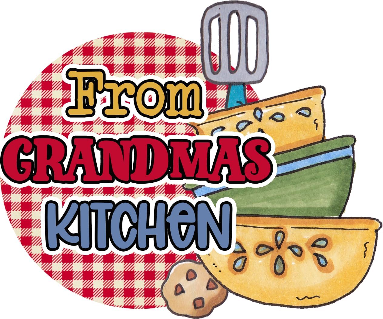 Inspirational Quote from Grandmas Kitchen Motivational Sticker Vinyl Decal Motivation Stickers- 5" Vinyl Sticker Waterproof