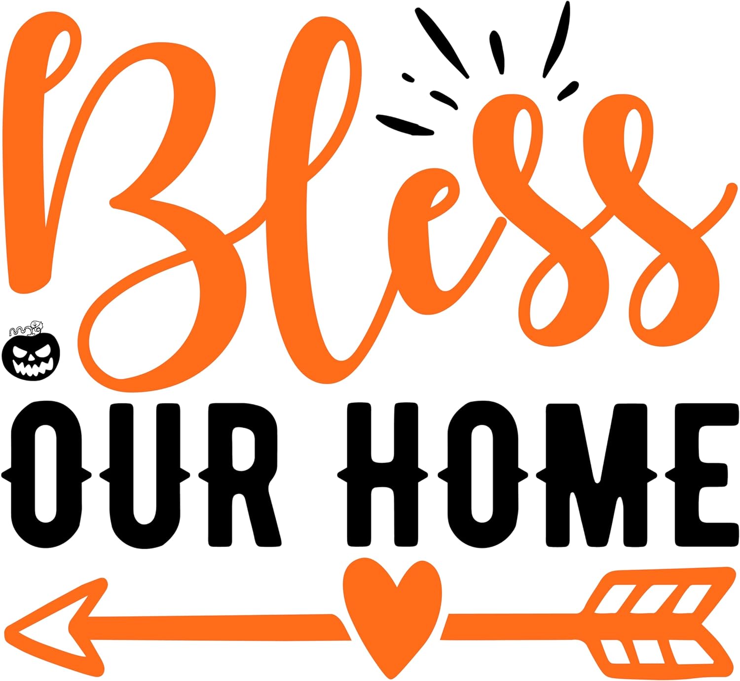 Inspirational Quote Bless Our Home Motivational Sticker Vinyl Decal Motivation Stickers- 5" Vinyl Sticker Waterproof