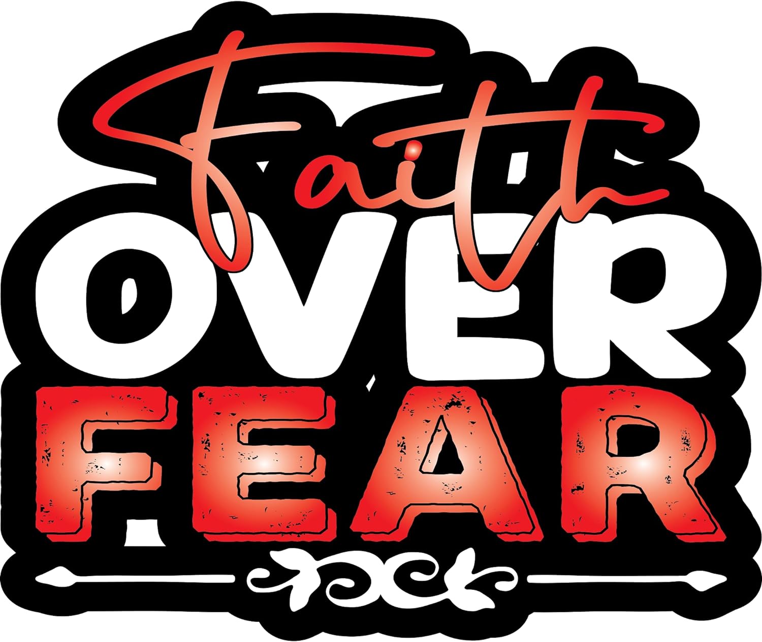 Inspirational Quote "Faith Over Fear'" Motivational Sticker Vinyl Decal Motivation Stickers- 5" Vinyl Sticker Waterproof