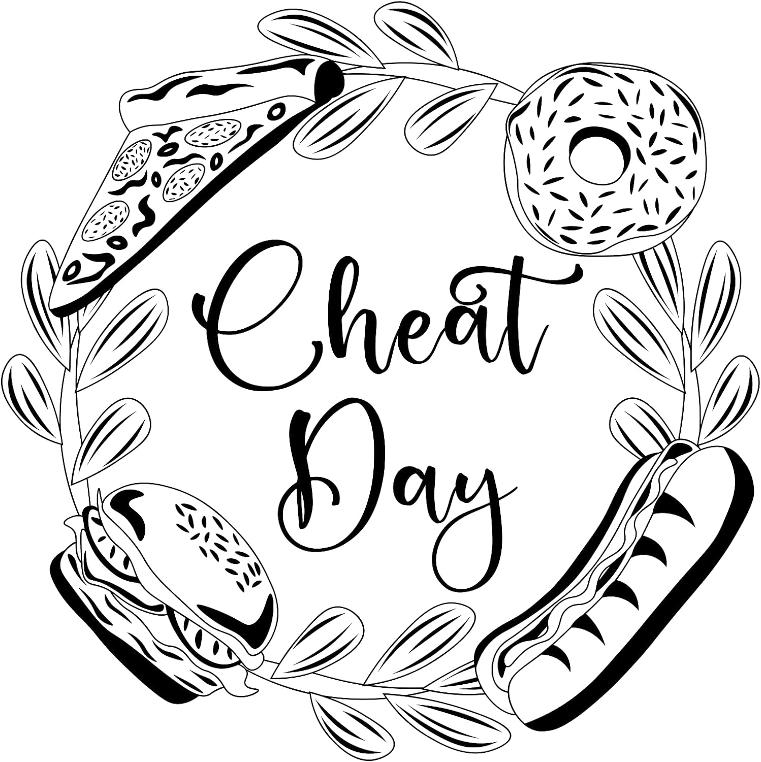 Inspirational Quote Cheat Day Food in Sticker Motivational Sticker Vinyl Decal Motivation Stickers- 5" Vinyl Sticker Waterproof