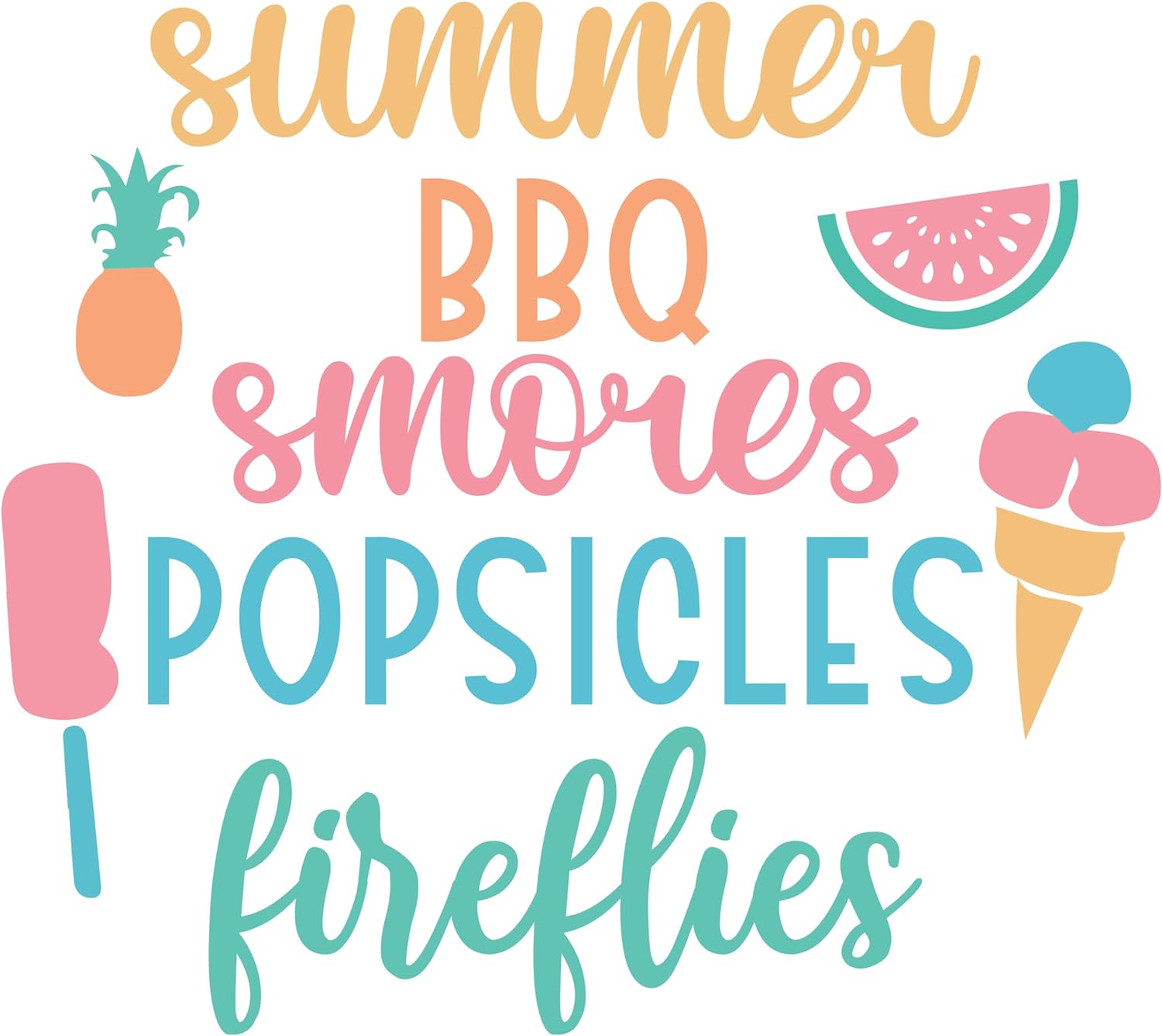 Inspirational Quote "Summer BBQ Smores Popsicles Fireflies" Motivational Sticker Vinyl Decal Motivation Stickers- 5" Vinyl Sticker Waterproof