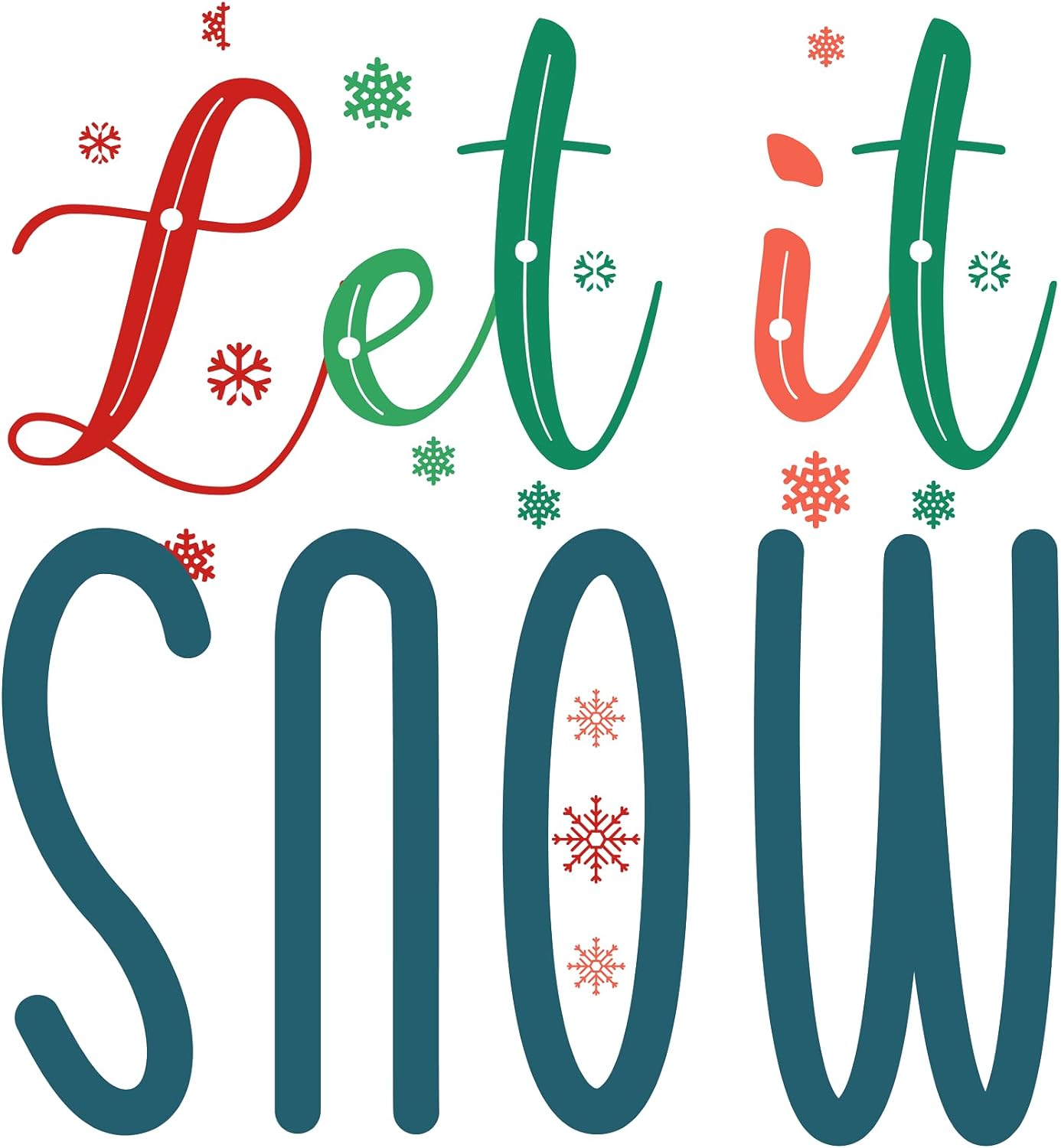 Inspirational Quote Let It Snow Great Gift - Motivational Sticker Vinyl Decal Motivation Stickers- 5" Vinyl Sticker Waterproof