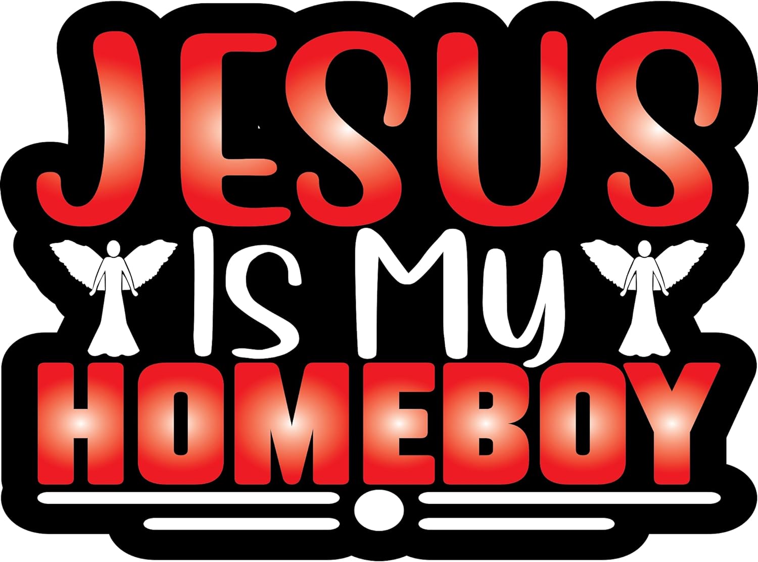 Inspirational Quote "Jesus is My Home Boy" Motivational Sticker Vinyl Decal Motivation Stickers- 5" Vinyl Sticker Waterproof