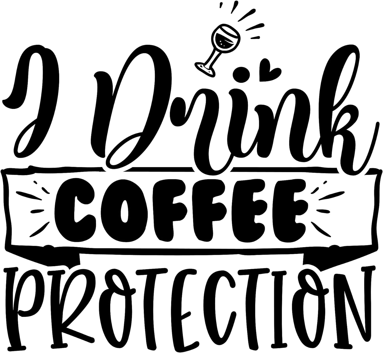 Inspirational Quote "I Coffee" Motivational Sticker Vinyl Decal Motivation Stickers- 5" Vinyl Sticker Waterproof