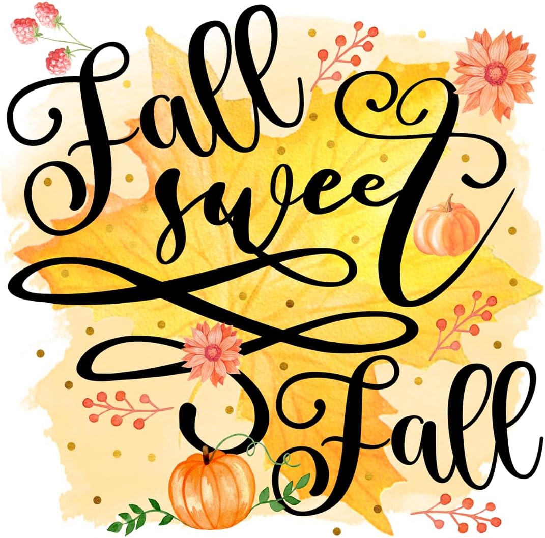 Inspirational Quote Fall Sweet Fall Motivational Sticker Vinyl Decal Motivation Stickers- 5" Vinyl Sticker Waterproof
