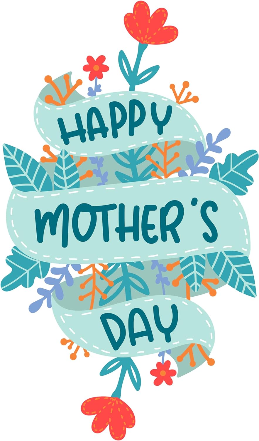 Inspirational Quote "Happy Mother's Day." Motivational Sticker Vinyl Decal Motivation Stickers- 5" Vinyl Sticker Waterproof