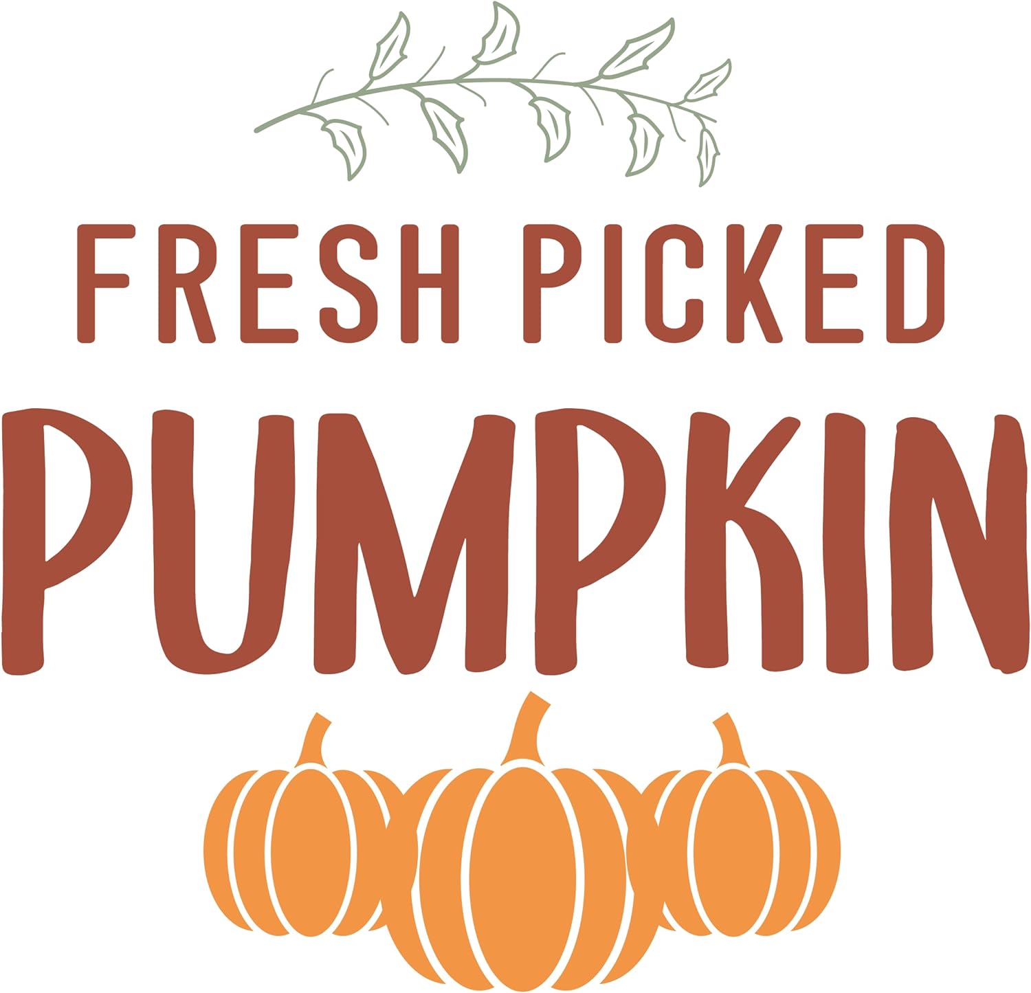 Inspirational Quote Fresh Picked Pumpkin Motivational Sticker Vinyl Decal Motivation Stickers- 5" Vinyl Sticker Waterproof