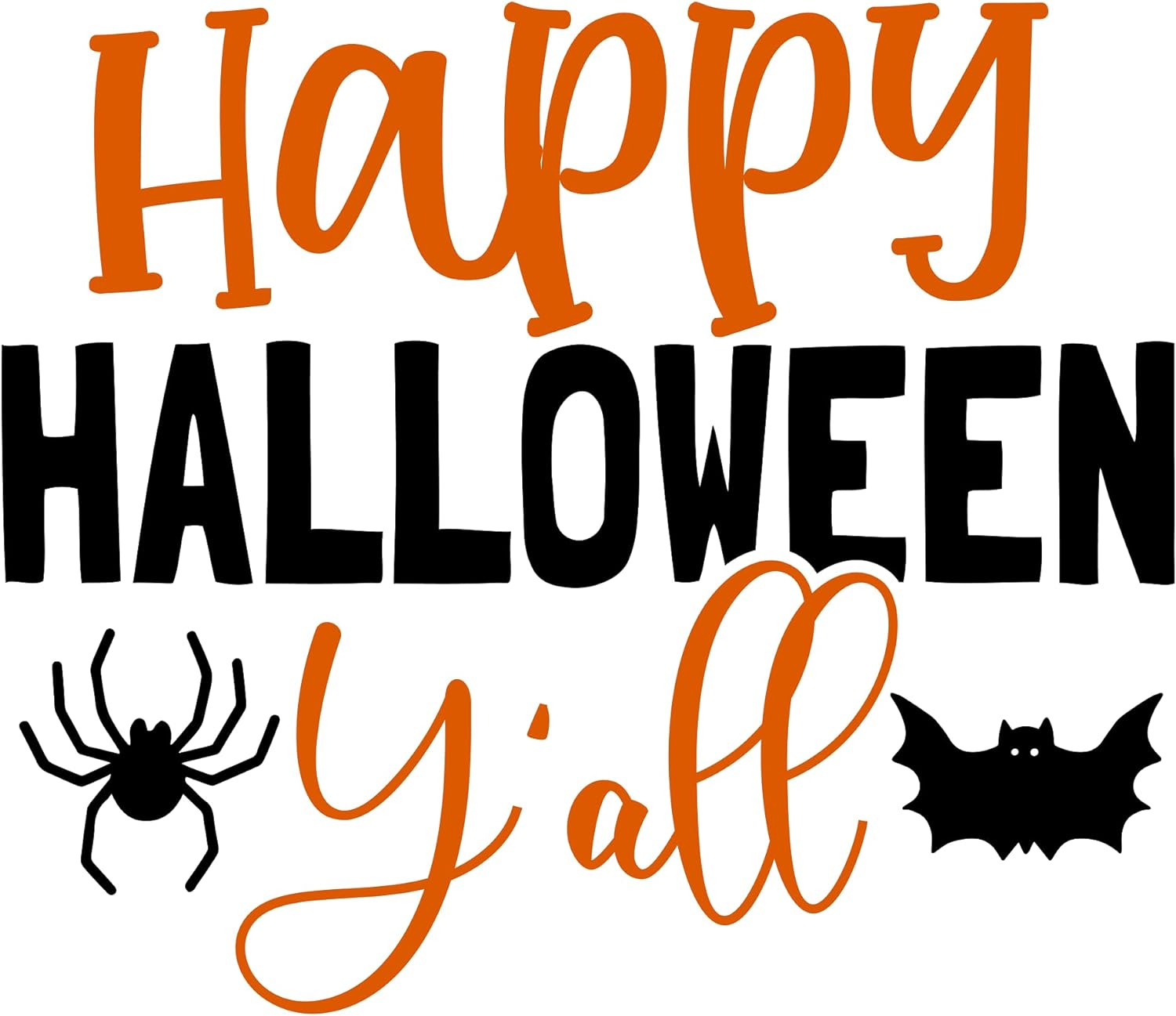 Inspirational Quote Happy Halloween Y'all Motivational Sticker Vinyl Decal Motivation Stickers- 5" Vinyl Sticker Waterproof