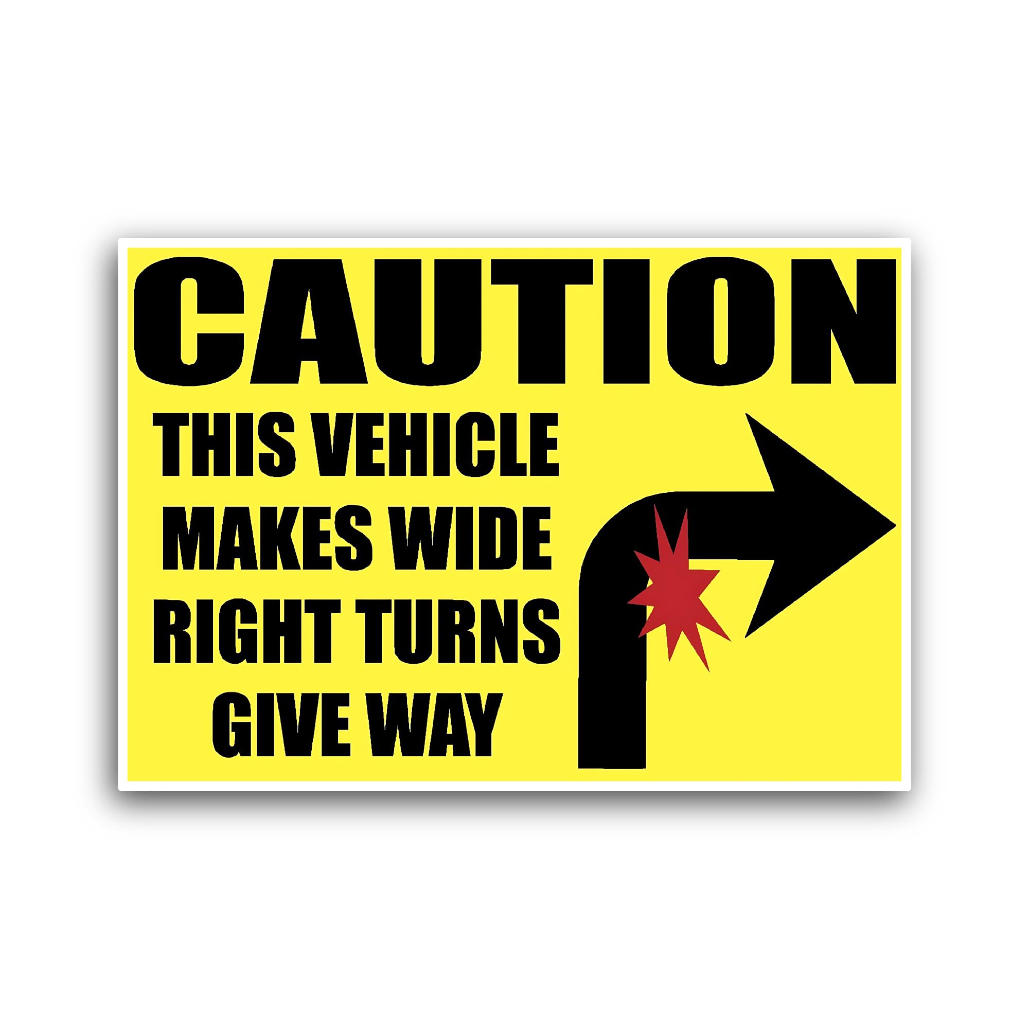 2 (Pieces) 3" and 5" This Vehicle Makes Wide Right Turns Sticker, Waterproof Vinyl Decals for Many P
