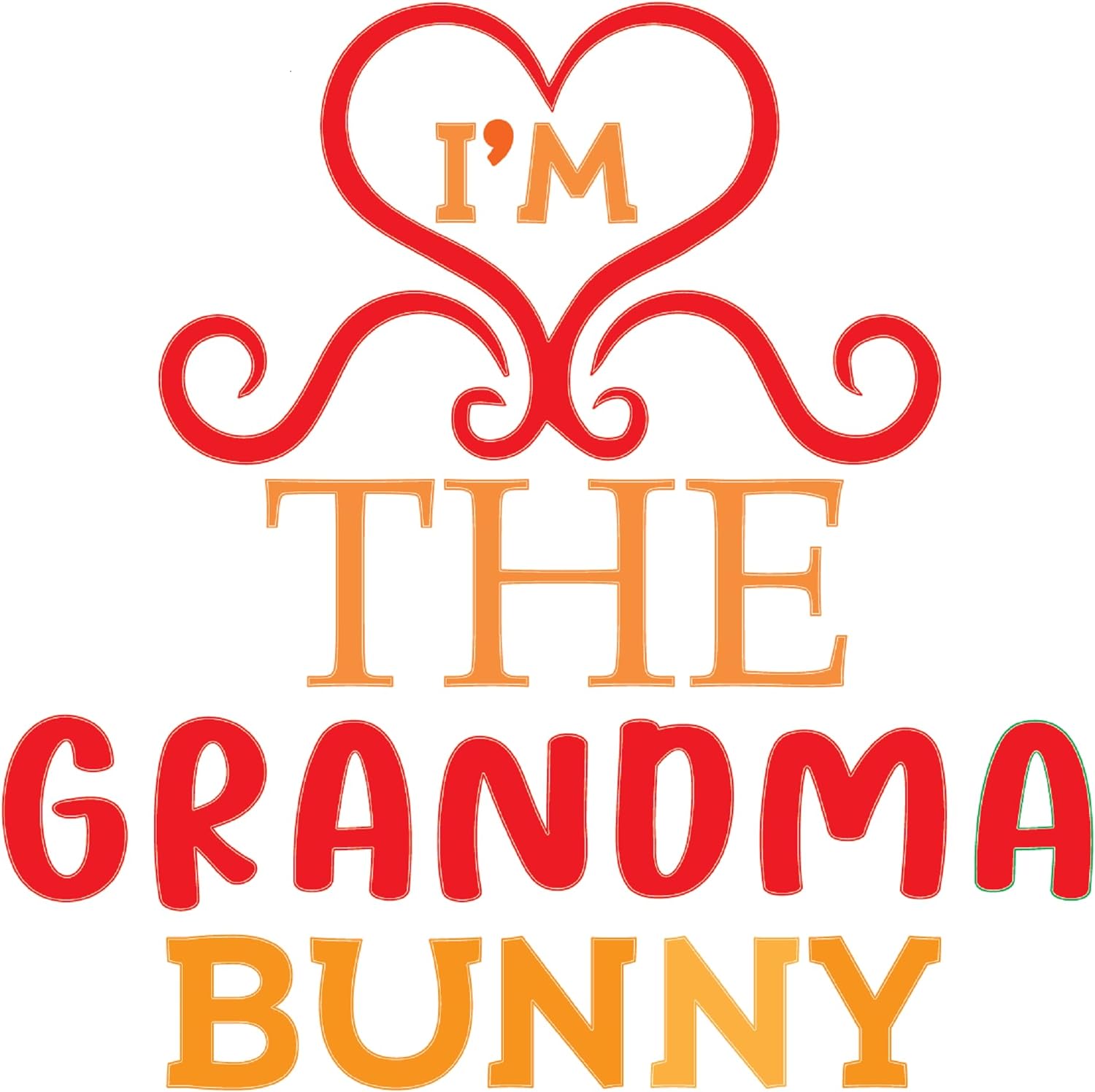 Inspirational Quote "I'm The Grandma Bunny" Motivational Sticker Vinyl Decal Motivation Stickers- 5" Vinyl Sticker Waterproof