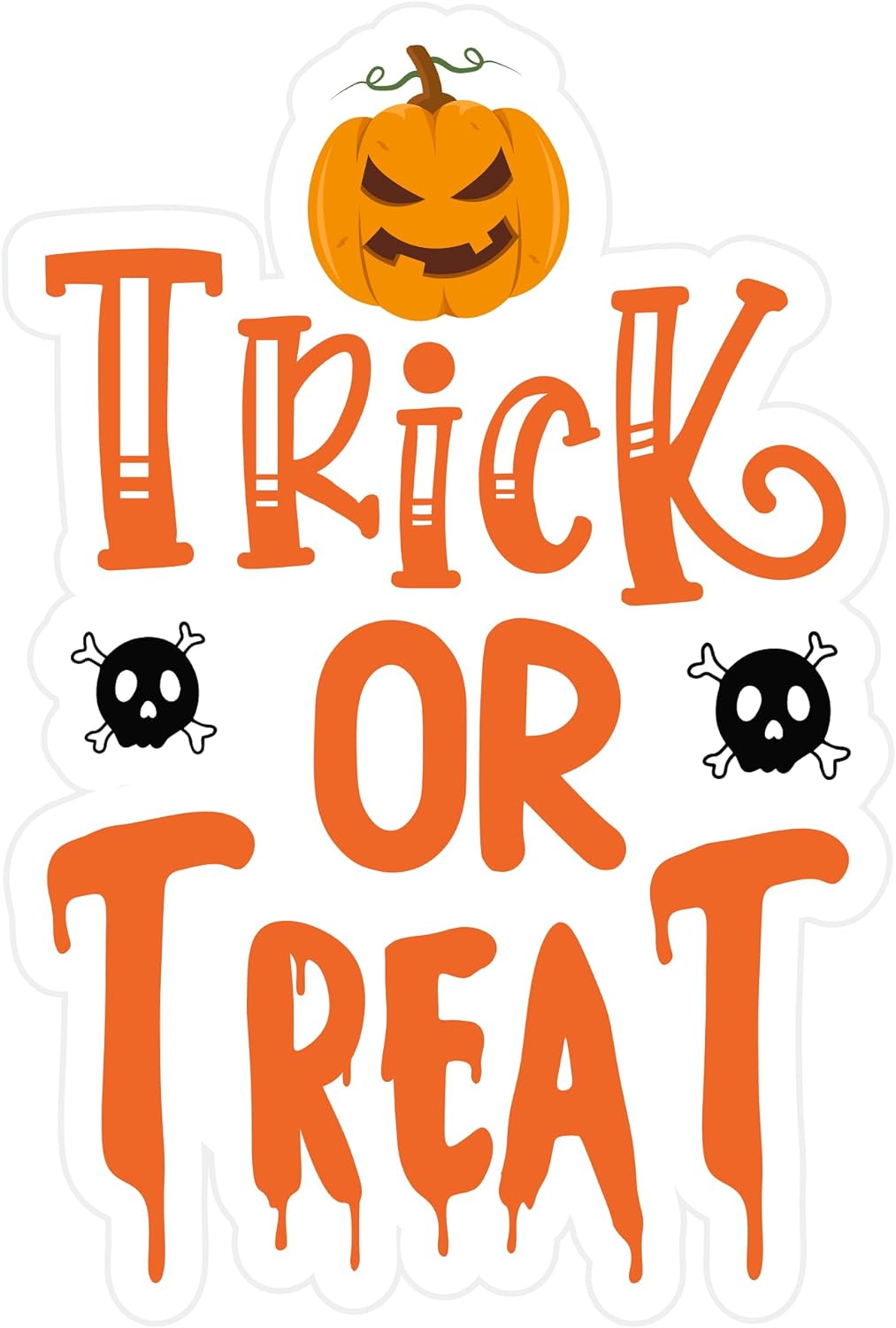 Inspirational Quote Trick Or Treat Motivational Sticker Vinyl Decal Motivation Stickers- 5" Vinyl Sticker Waterproof