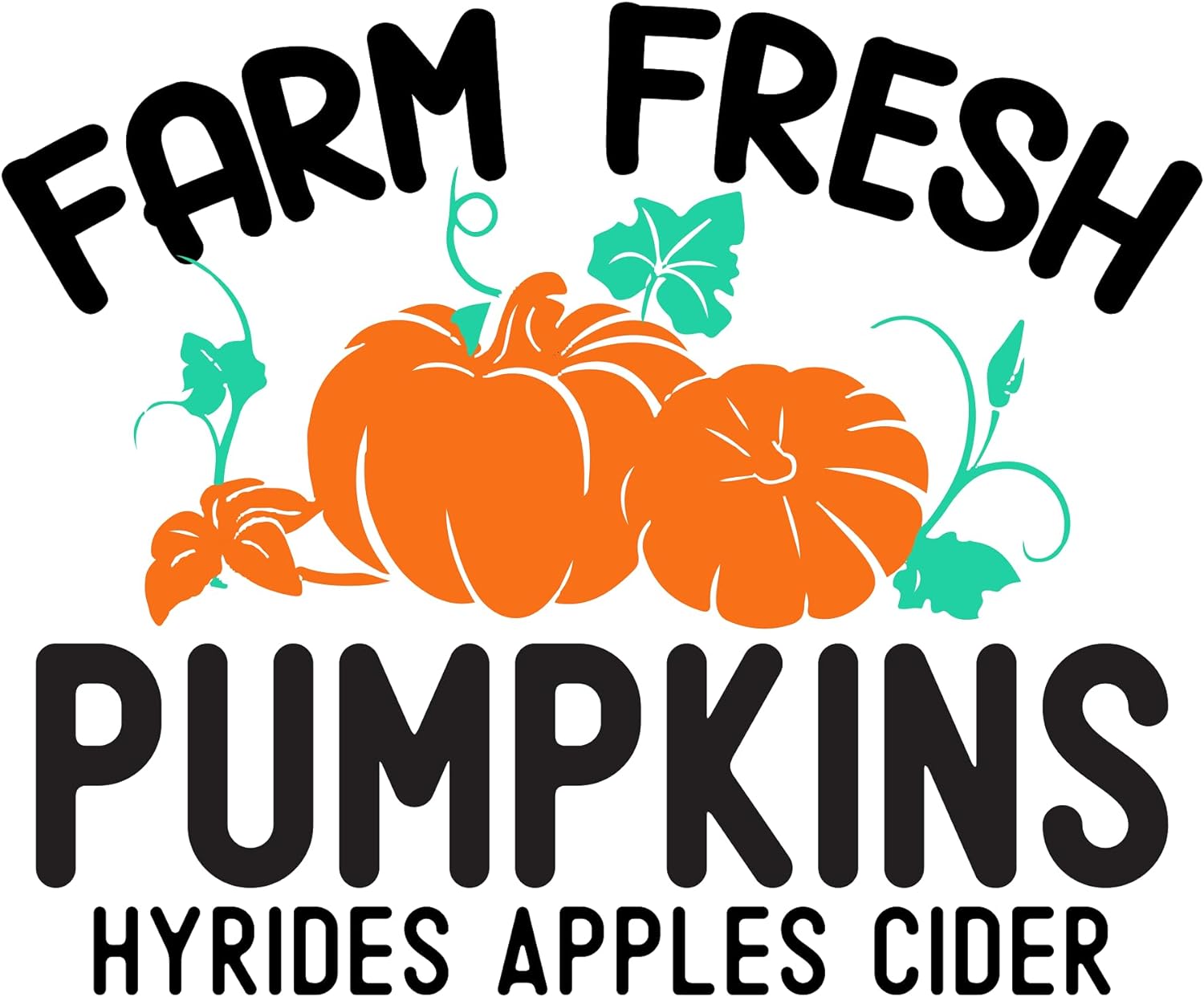 Inspirational Quote Farm Fresh Pumpkins Hyrides Apples Cider Motivational Sticker Vinyl Decal Motivation Stickers- 5" Vinyl Sticker Waterproof