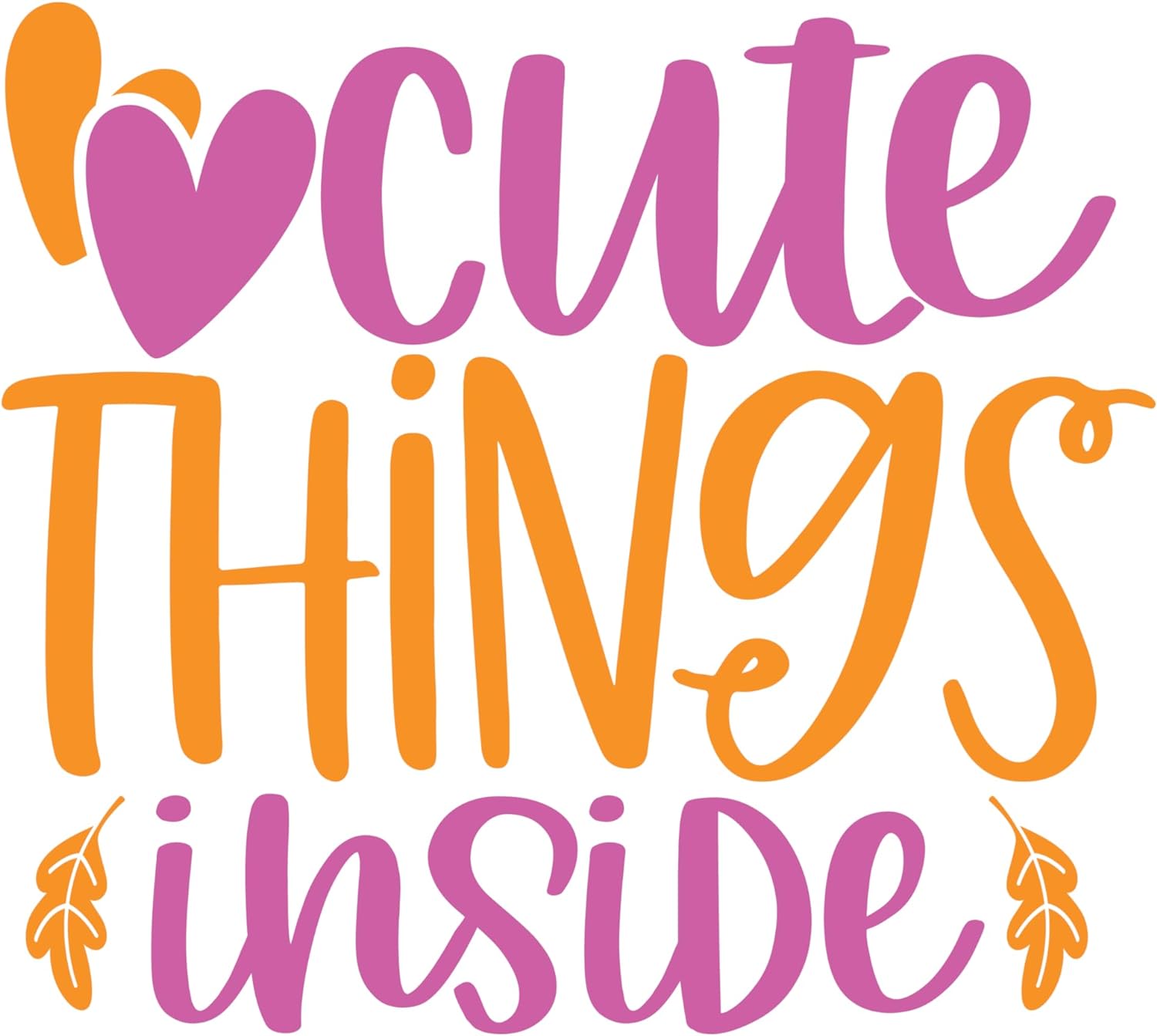 Inspirational Quote Cute Things Inside Motivational Sticker Vinyl Decal Motivation Stickers- 5" Vinyl Sticker Waterproof