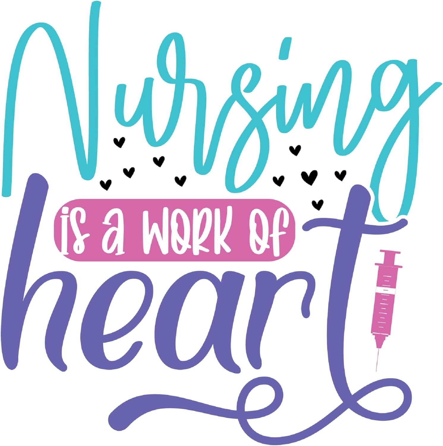 Inspirational Quote "Nursng is A Work of Heart" Motivational Sticker Vinyl Decal Motivation Stickers- 5" Vinyl Sticker Waterproof