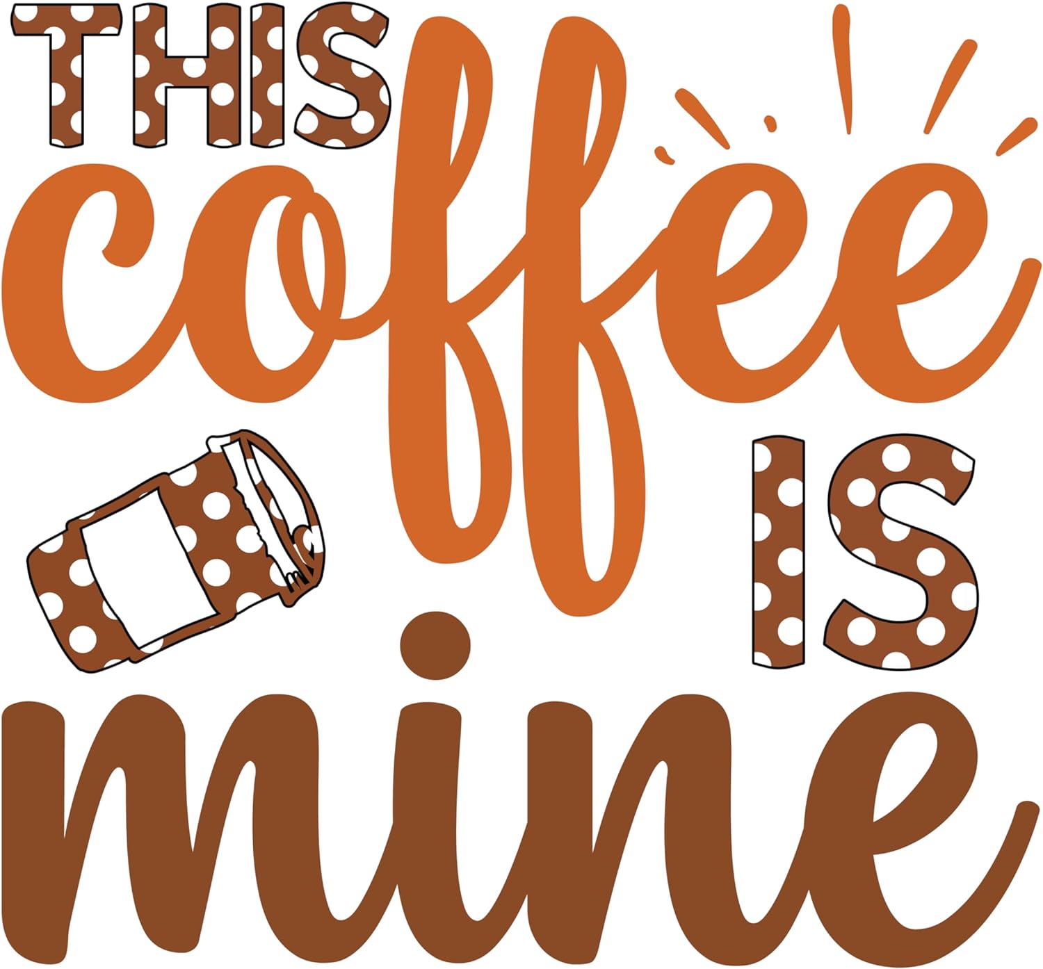 Inspirational Quote "This Coffee is Mine" Motivational Sticker Vinyl Decal Motivation Stickers- 5" Vinyl Sticker Waterproof
