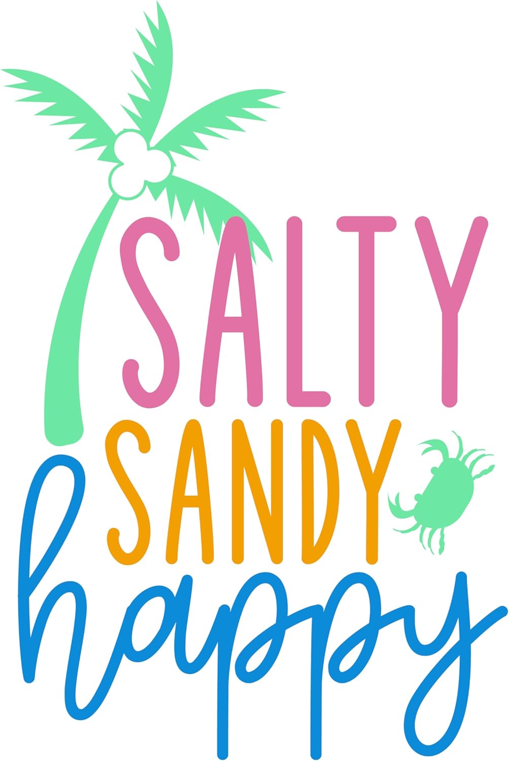 Inspirational Quote "Salty Sandy Happy" Motivational Sticker Vinyl Decal Motivation Stickers- 5" Vinyl Sticker Waterproof
