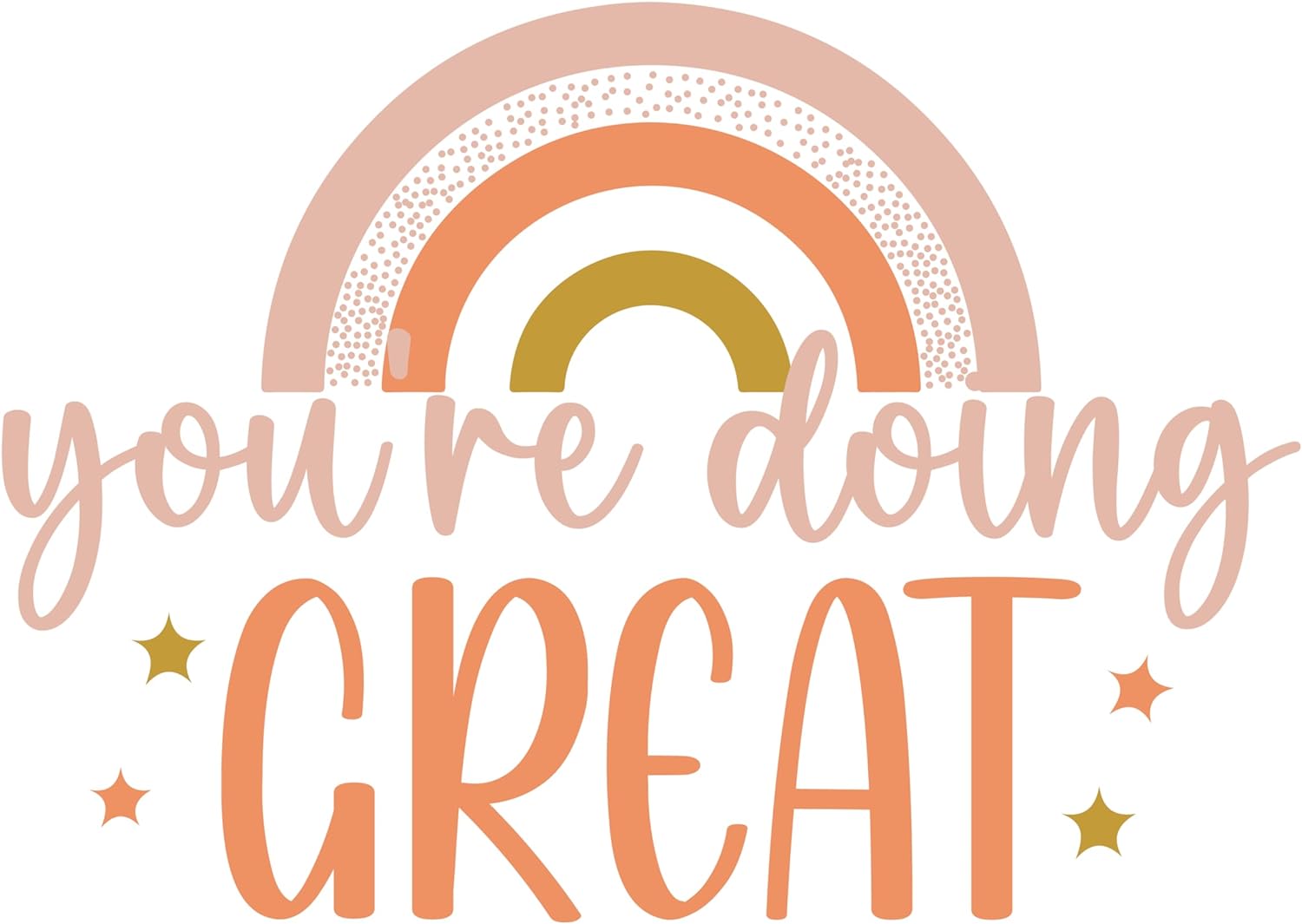 Inspirational Quote "You`re Doing Great" Motivational Sticker Vinyl Decal Motivation Stickers- 5" Vinyl Sticker Waterproof