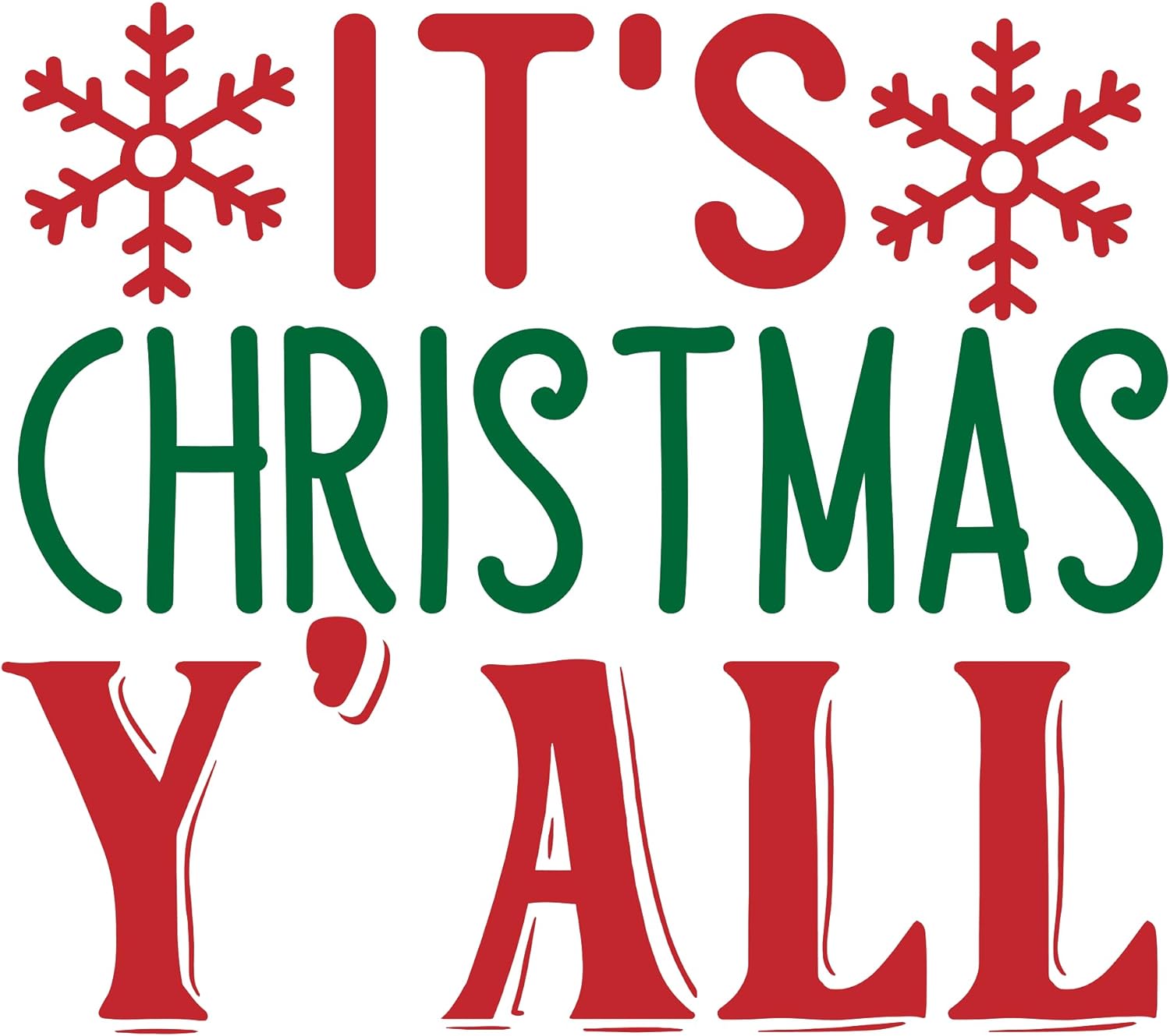 Inspirational Quote It's Christmas Y'all Motivational Sticker Vinyl Decal Motivation Stickers- 5" Vinyl Sticker Waterproof